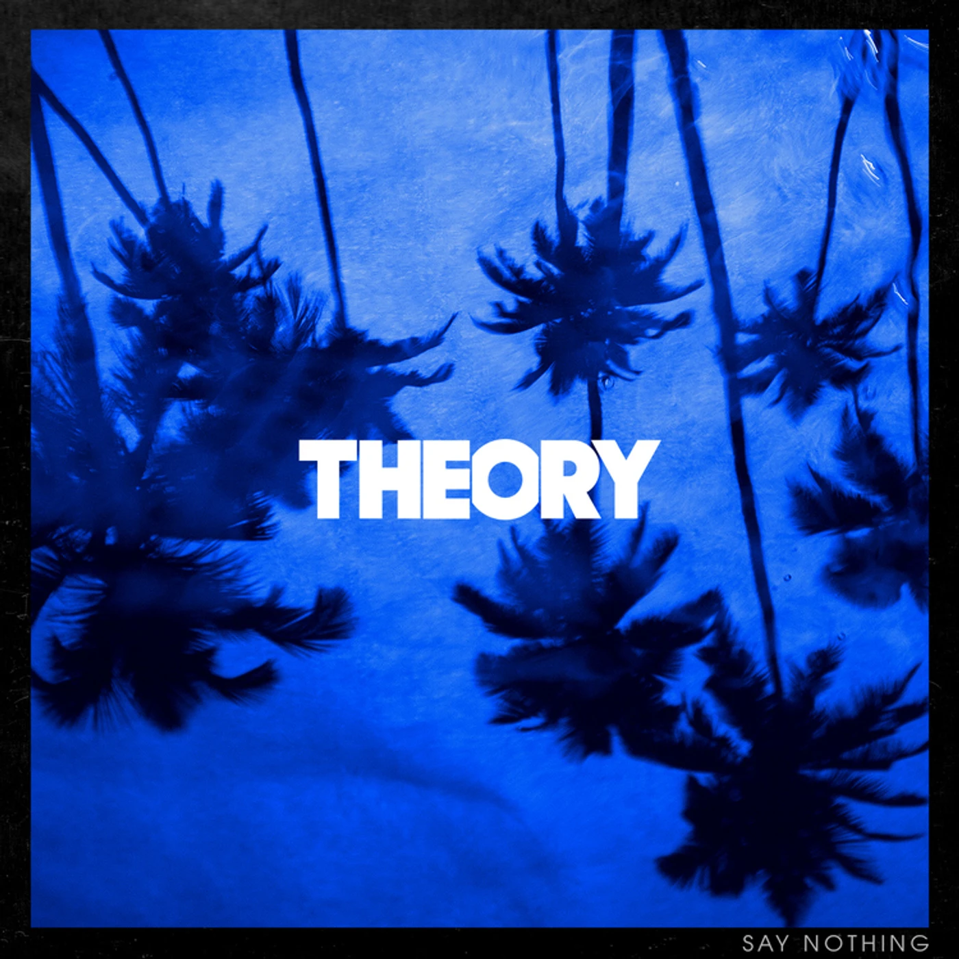 Theory of a Deadman SAY NOTHING CD