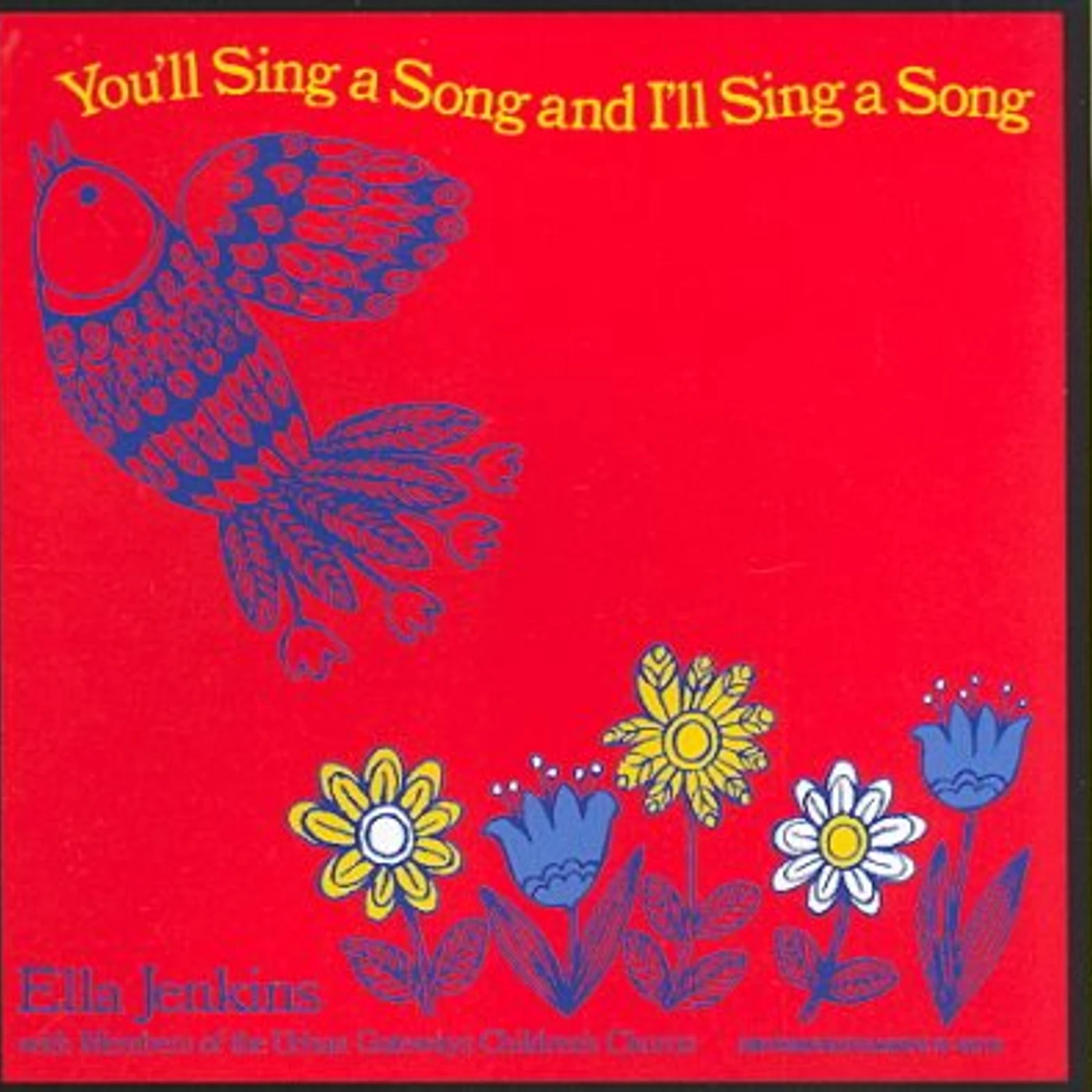 Ella Jenkins You'll Sing a Song & I'll Sing a Song CD