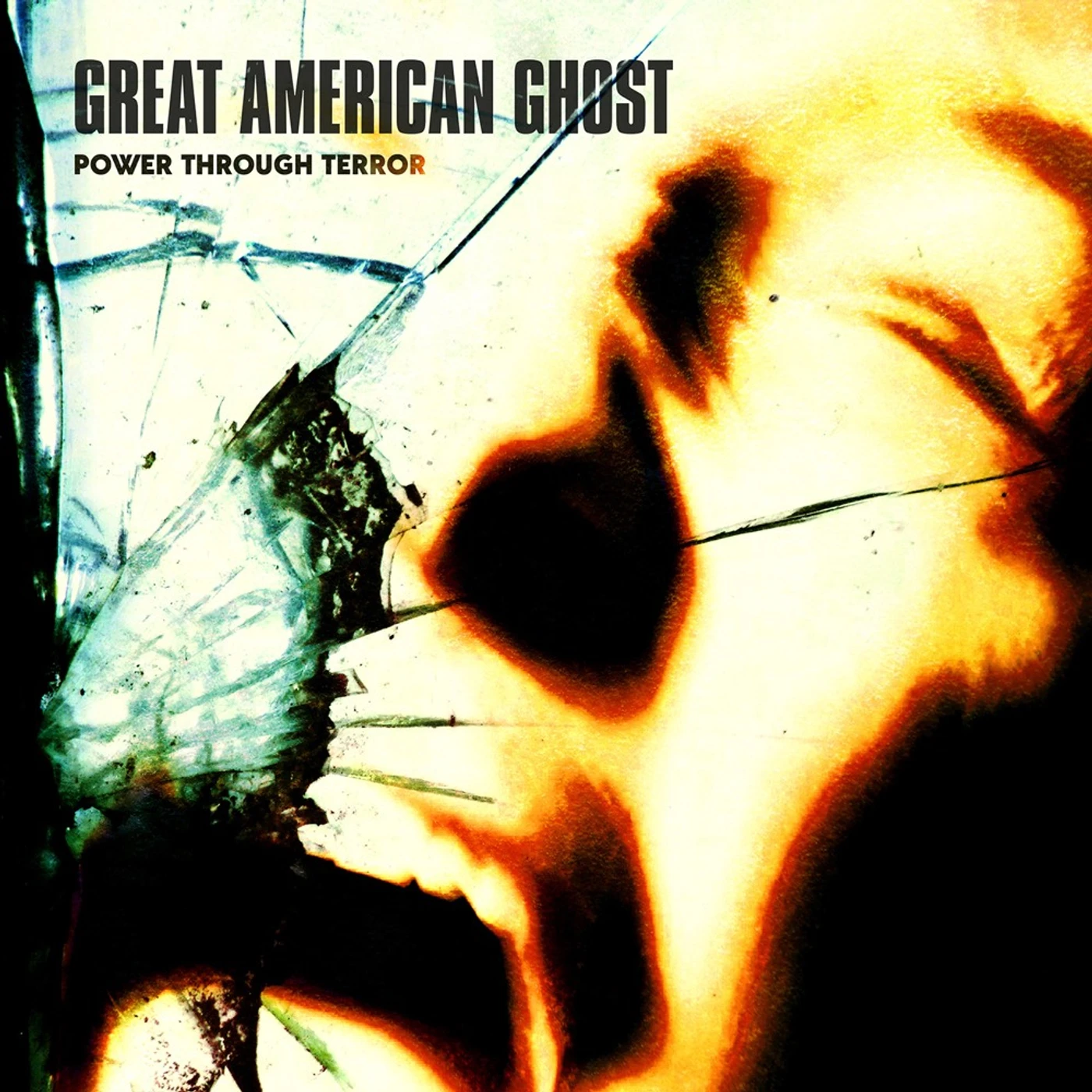 Great American Ghost POWER THROUGH TERROR CD