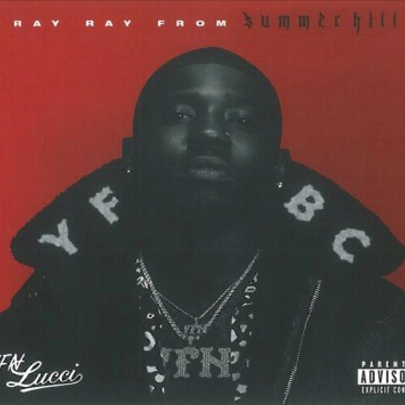 YFN Lucci Ray Ray from Summerhill CD