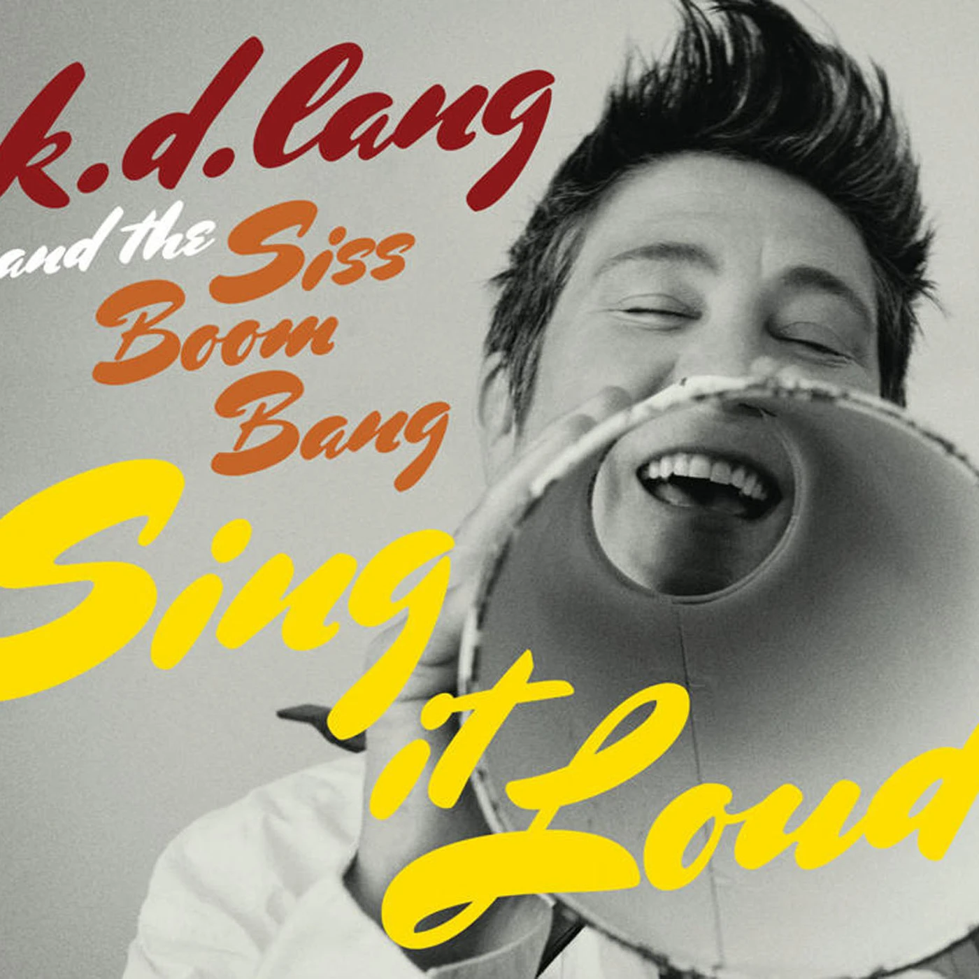 k.d. lang and the Siss Boom Bang K.D. Lang And The Siss Boom Ba CD