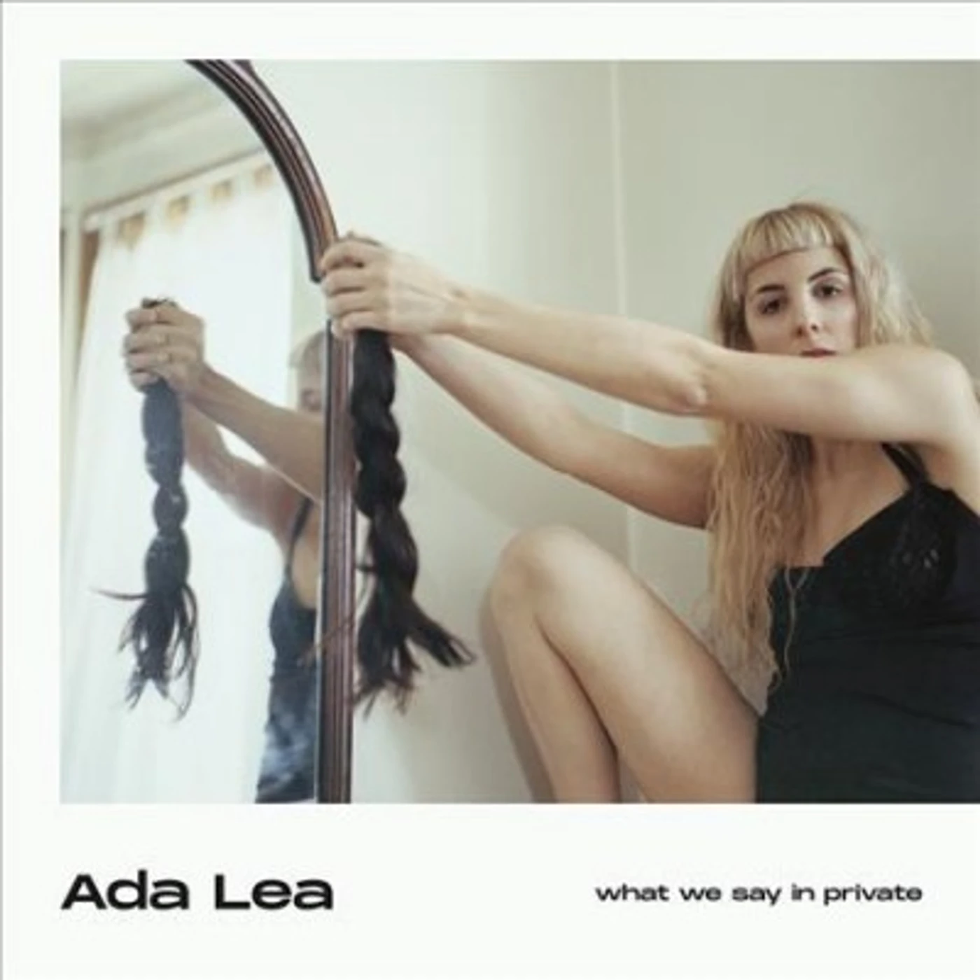 Ada Lea what we say in private Vinyl Record