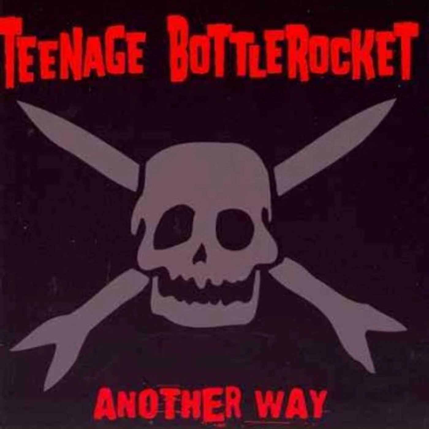 Teenage Bottlerocket Another Way [Deluxe Edition] CD