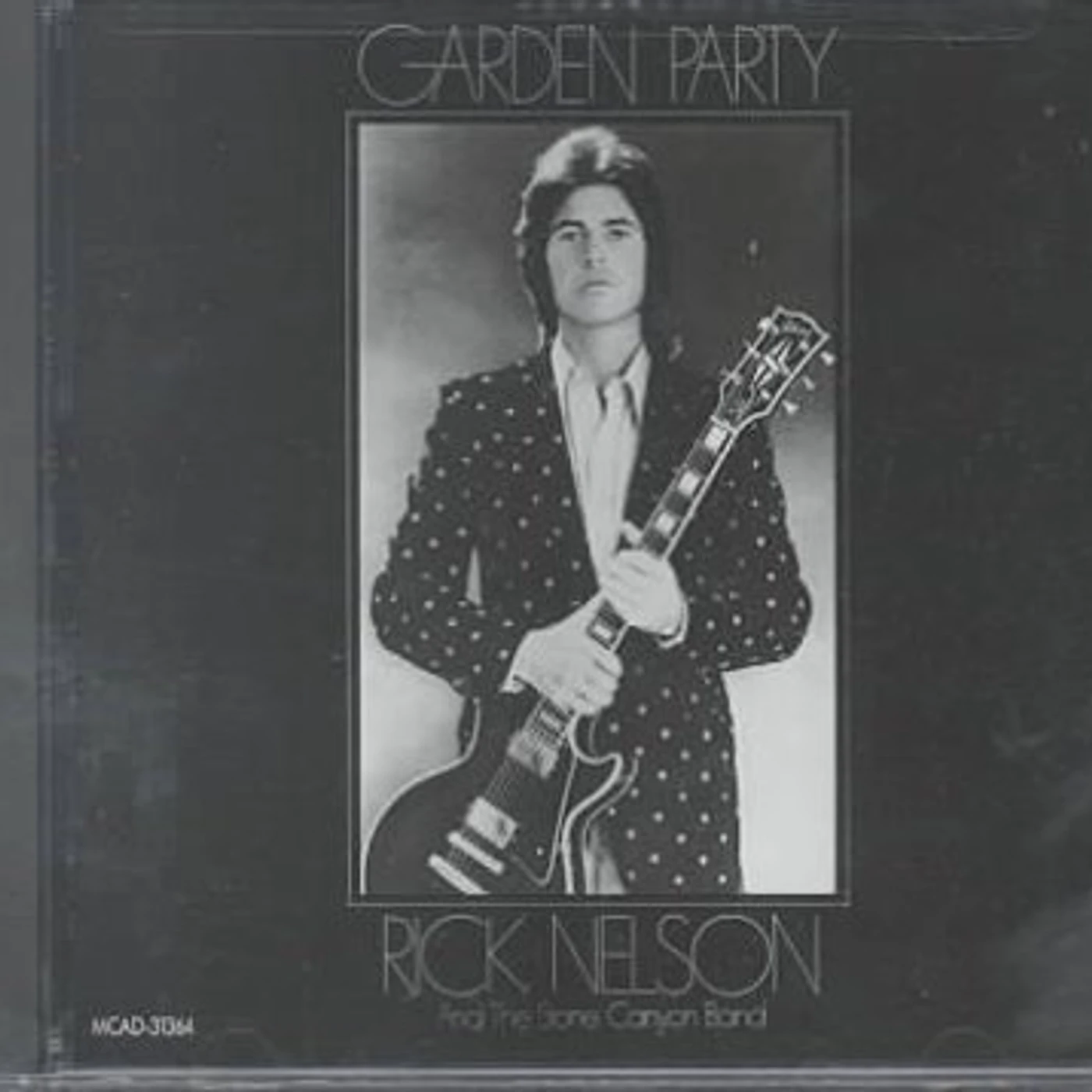 Rick Nelson Garden Party CD