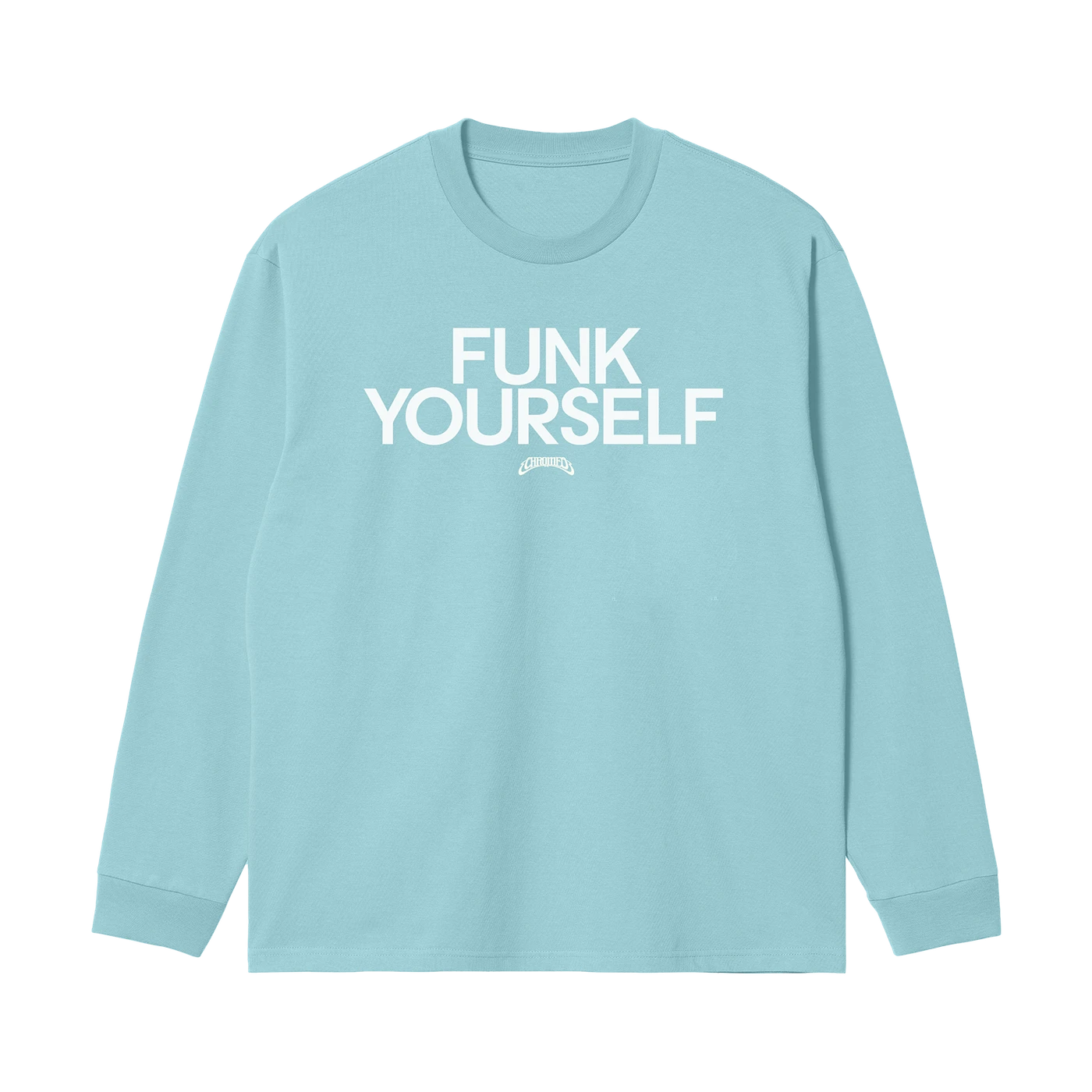 Chromeo FUNK YOURSELF LONG SLEEVE (PASTEL BLUE)