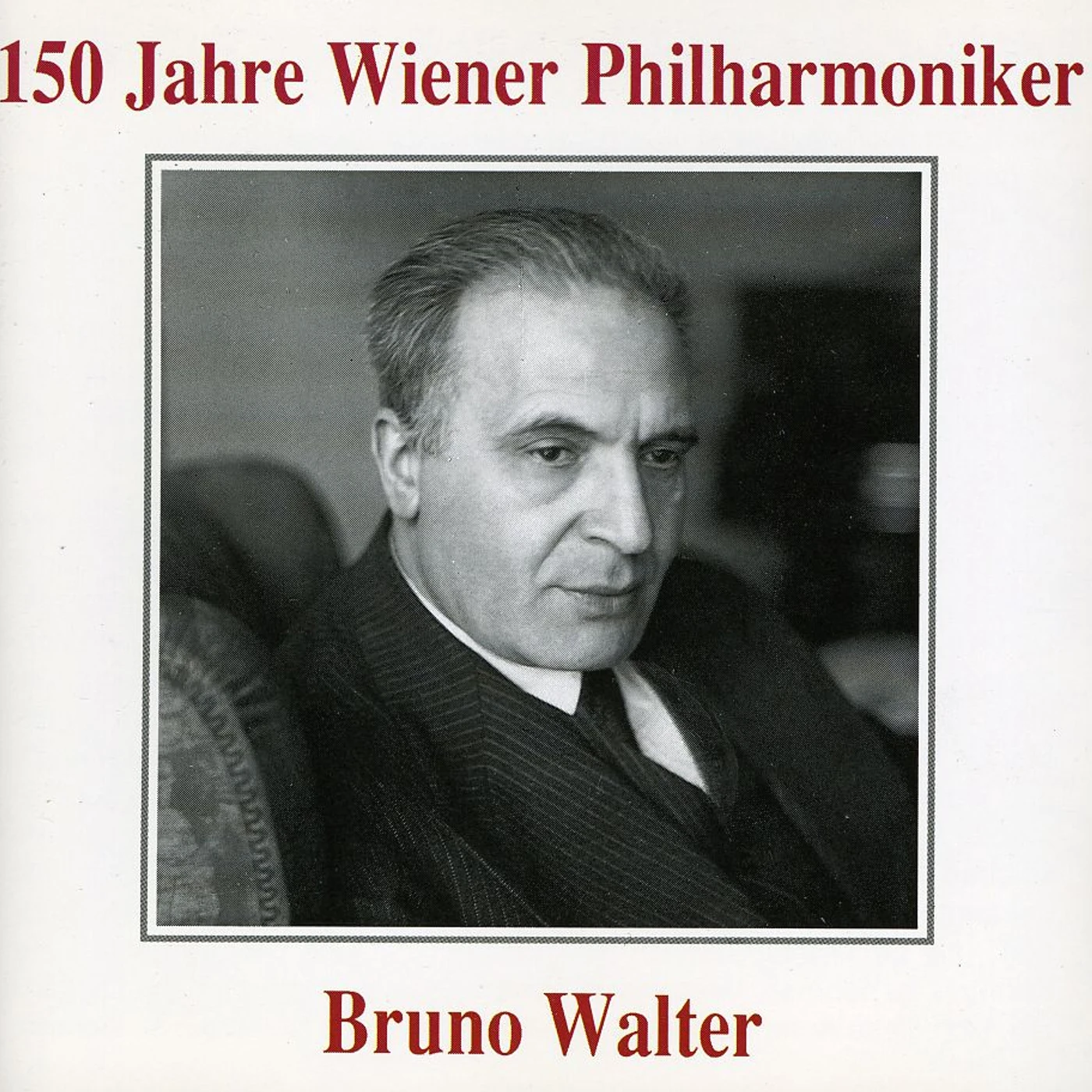 Bruno Walter 150 YEARS OF VPO CD