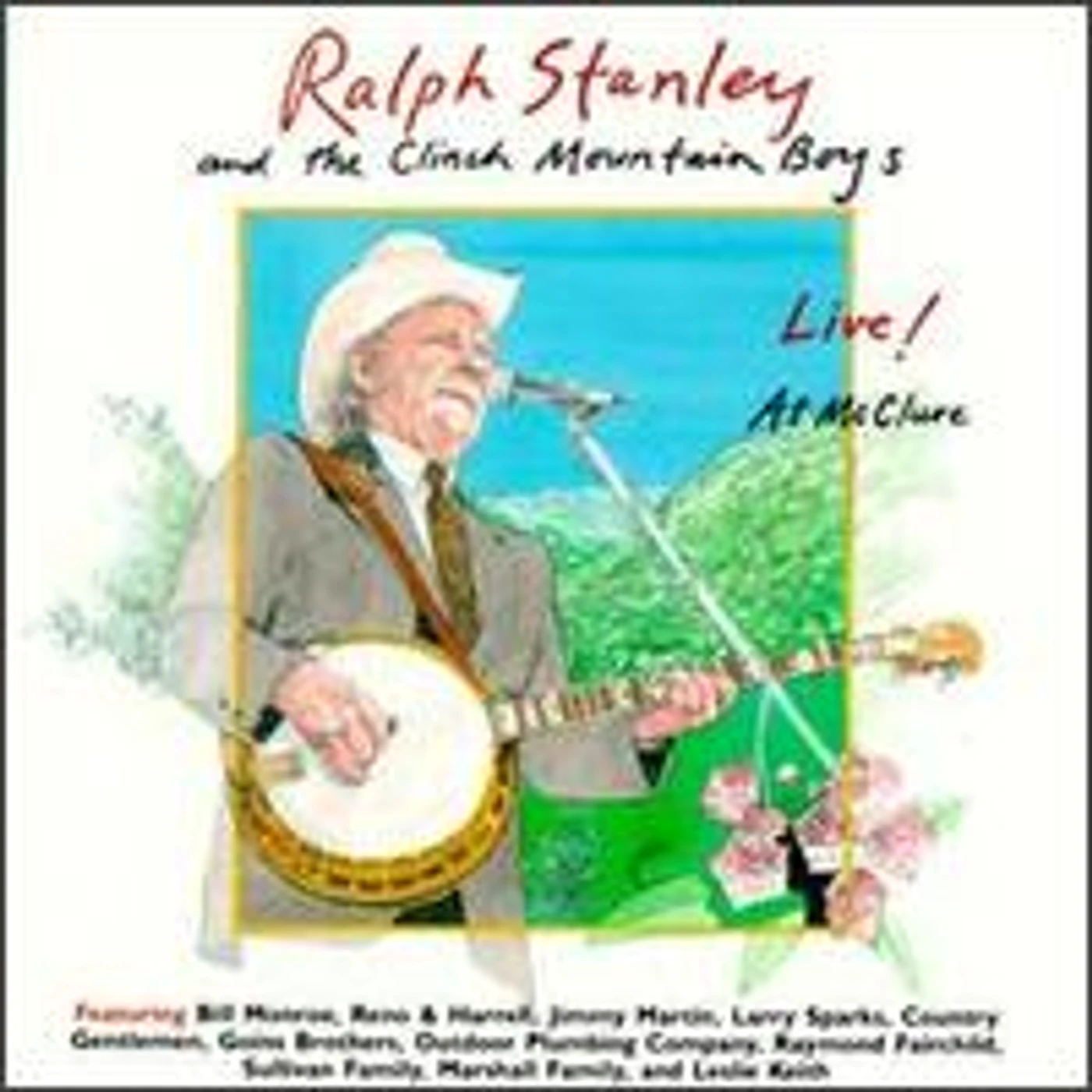 Ralph Stanley LIVE AT MCCLURE CD