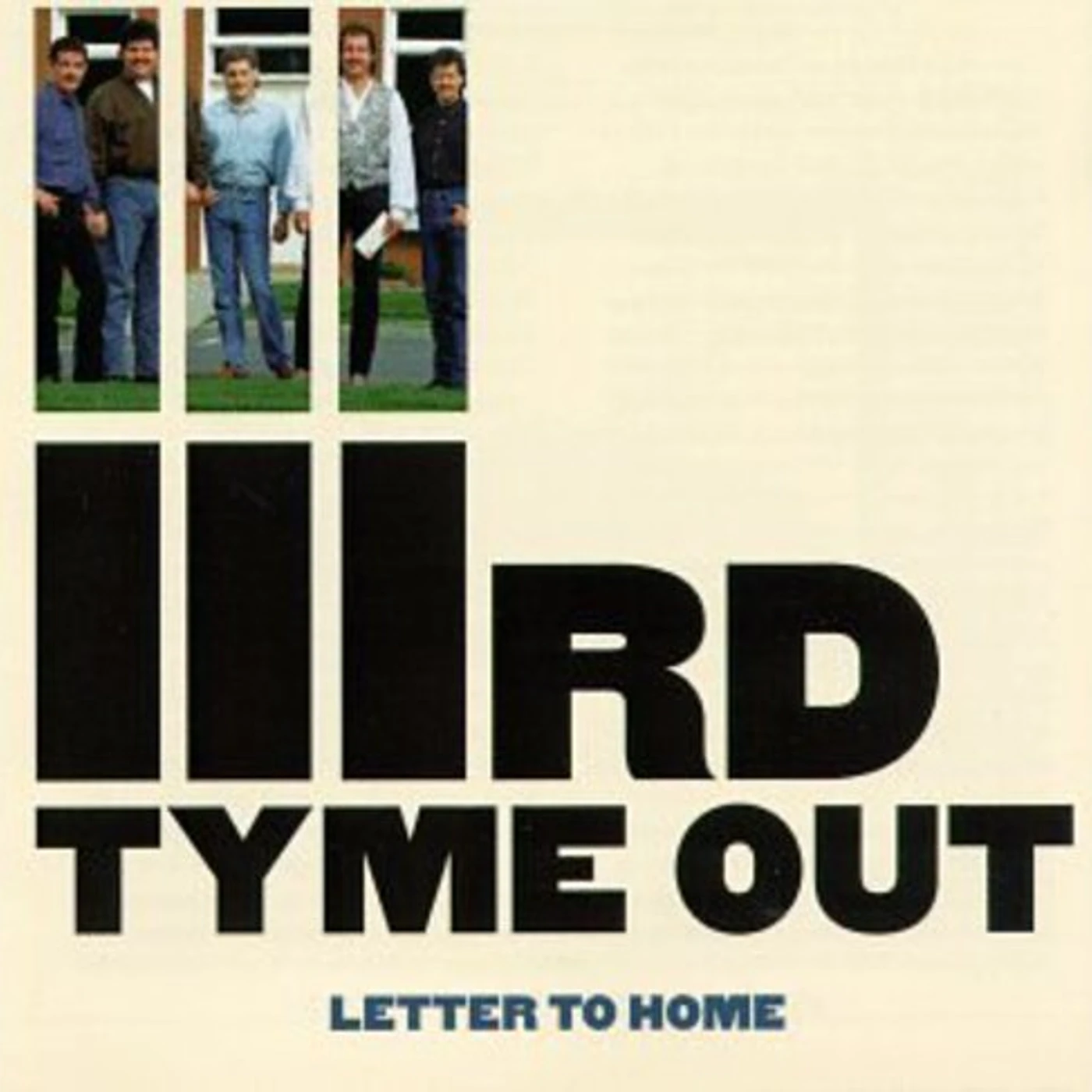 Third Tyme Out LETTER TO HOME CD