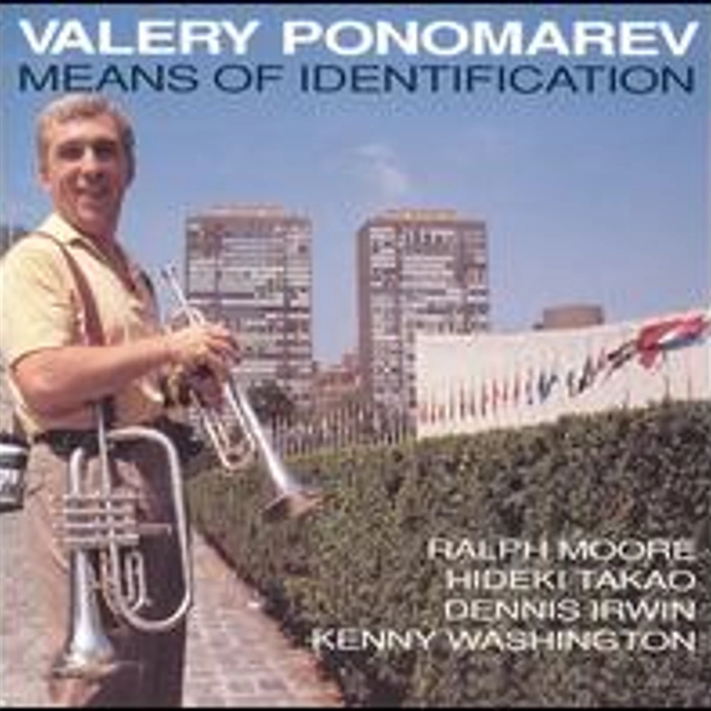 Valery Ponomarev MEANS OF IDENTIFICATION CD