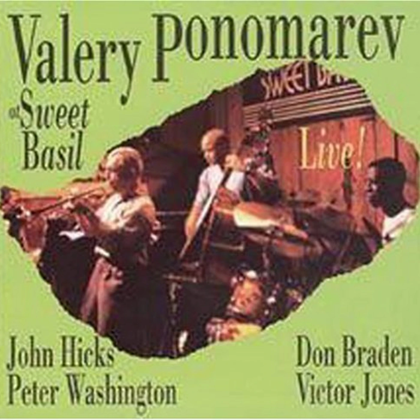 Valery Ponomarev LIVE AT SWEET BASIL CD