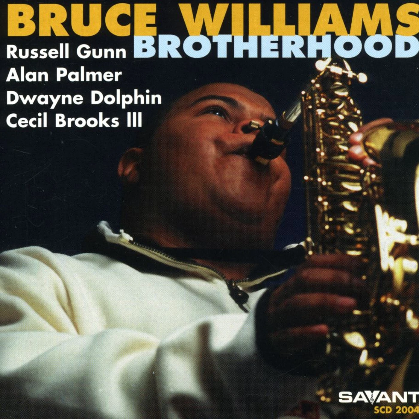 Bruce Williams BROTHERHOOD CD