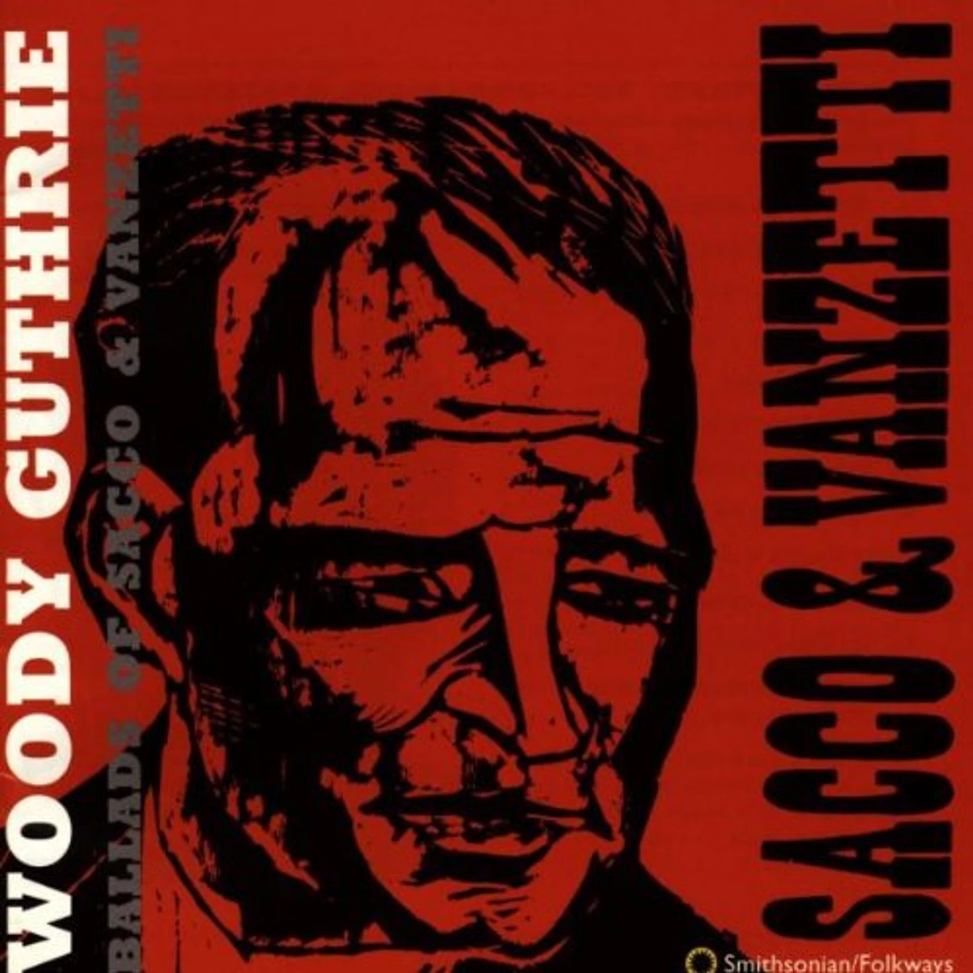 Woody Guthrie BALLADS OF SACCO & VANZETTI CD