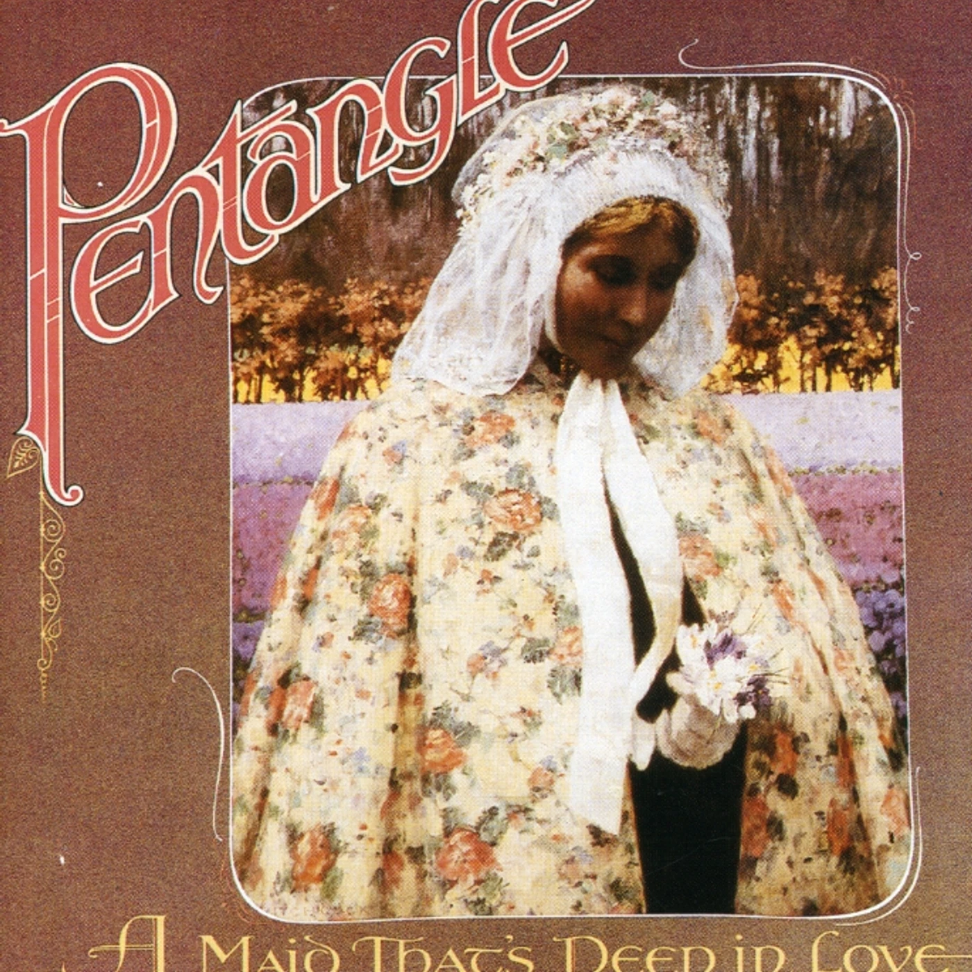 Pentangle MAID THAT'S DEEP IN LOVE CD