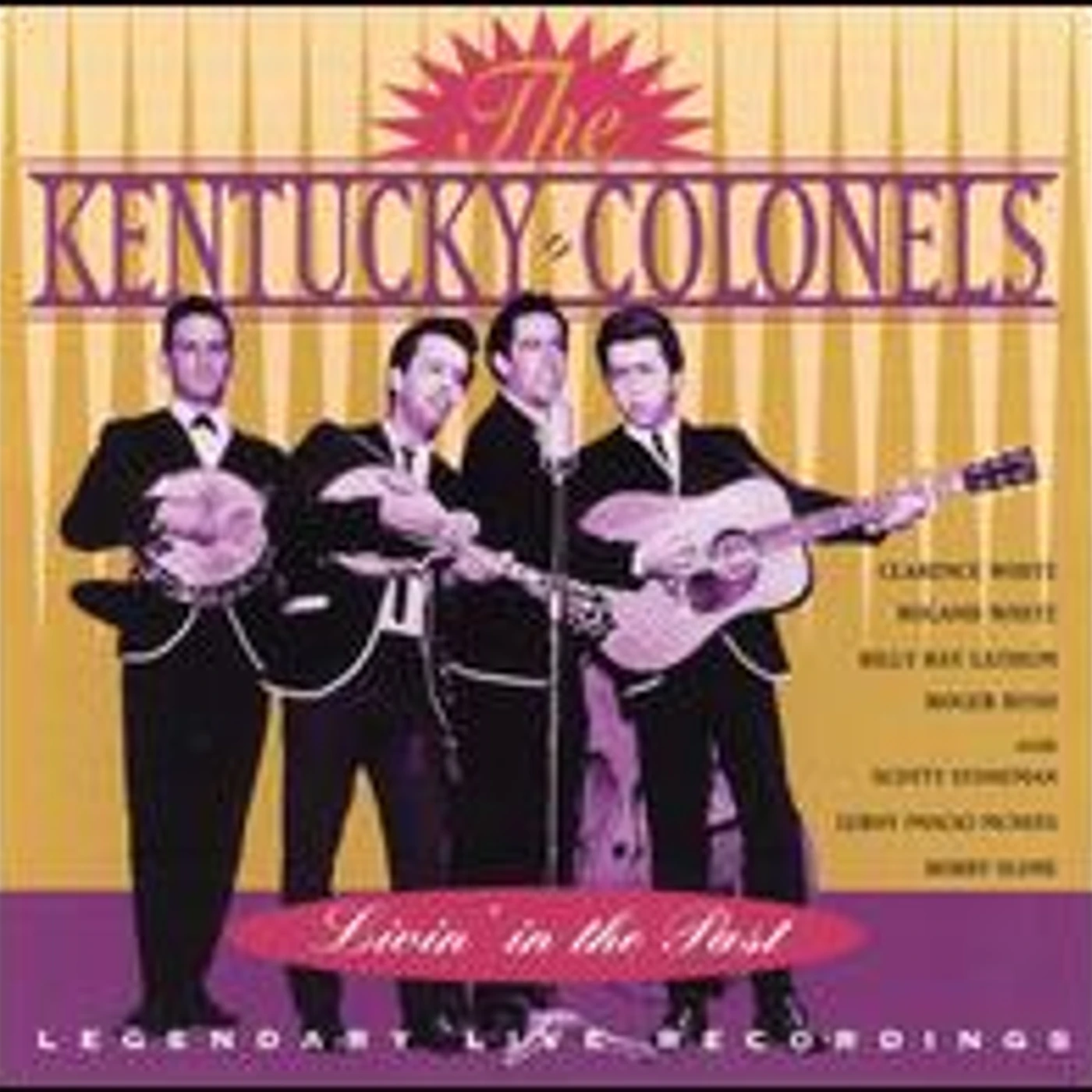 The Kentucky Colonels LIVIN IN THE PAST CD