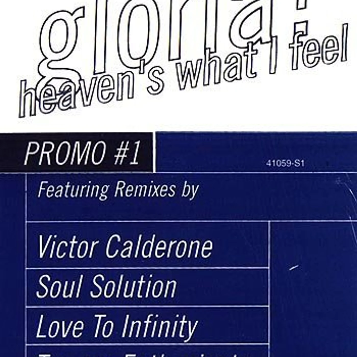 Gloria Estefan HEAVEN'S WHAT I FEEL (X3) / GLORIA'S HITMIX Vinyl Record
