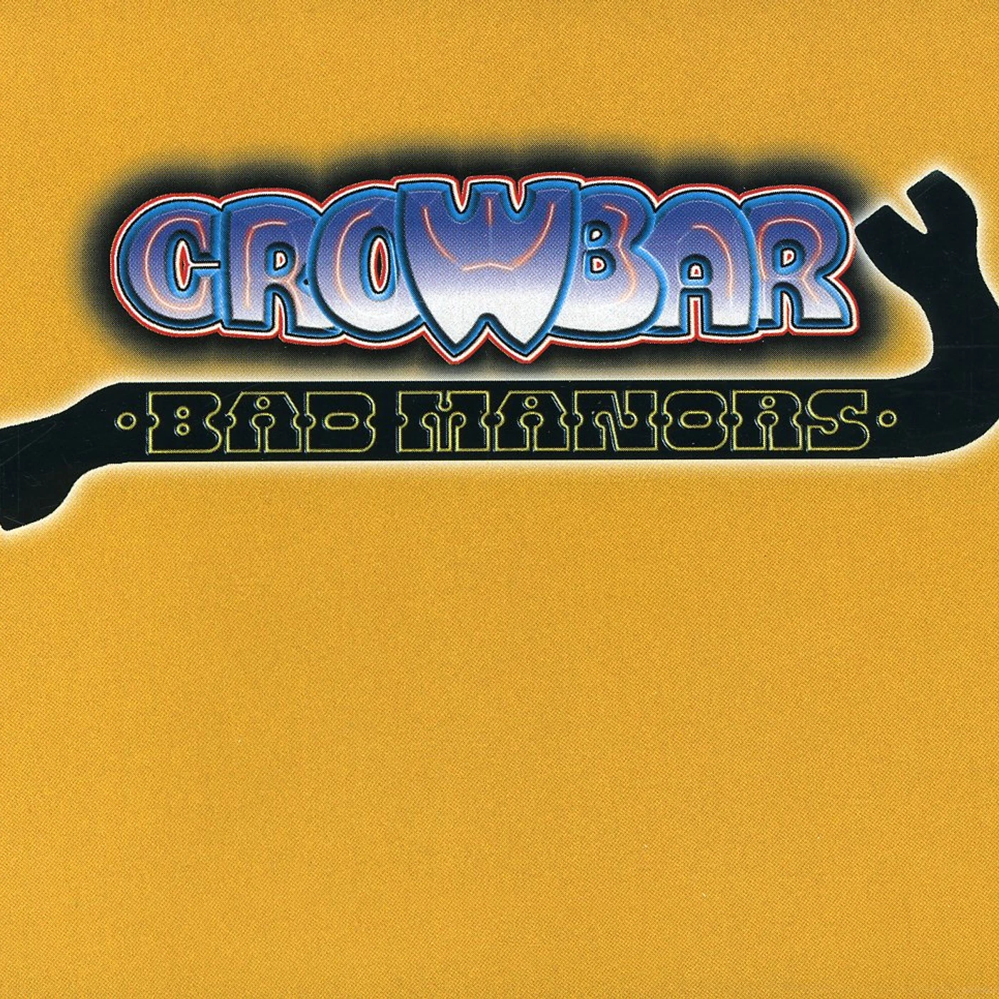 Crowbar BAD MANORS: GOLDEN HITS 1 CD