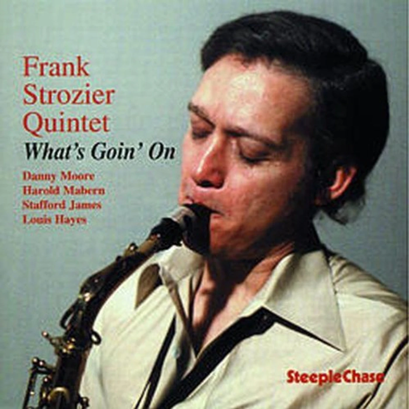 Frank Strozier WHAT'S GOIN ON CD