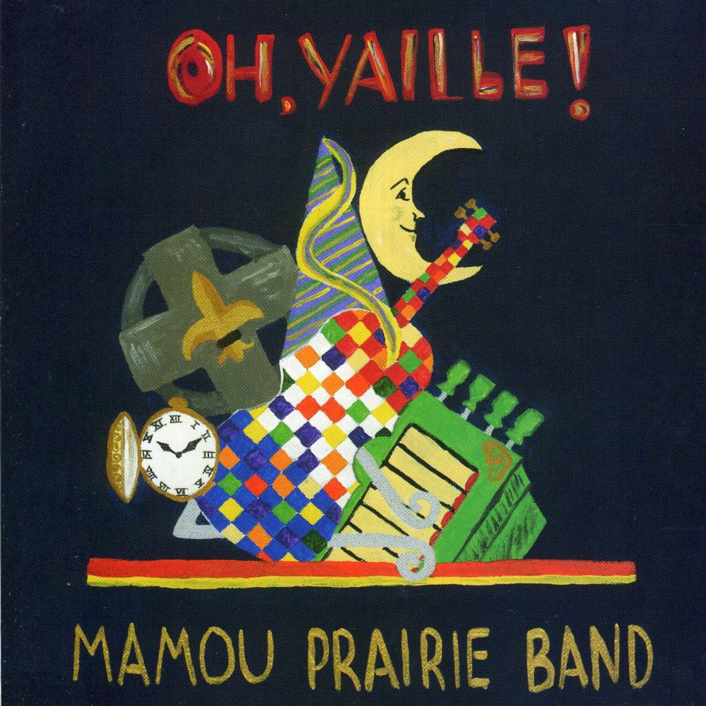 Mamou Prairie Band OH YAILLE CD