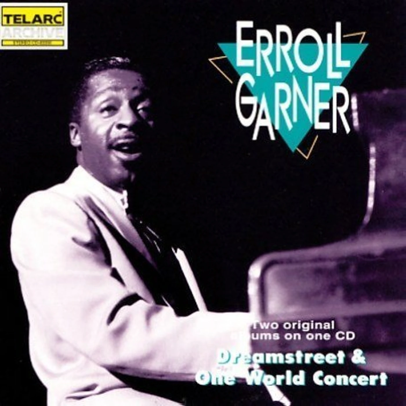 Erroll Garner DREAMSTREET & ONE WORLD CONCERT CD