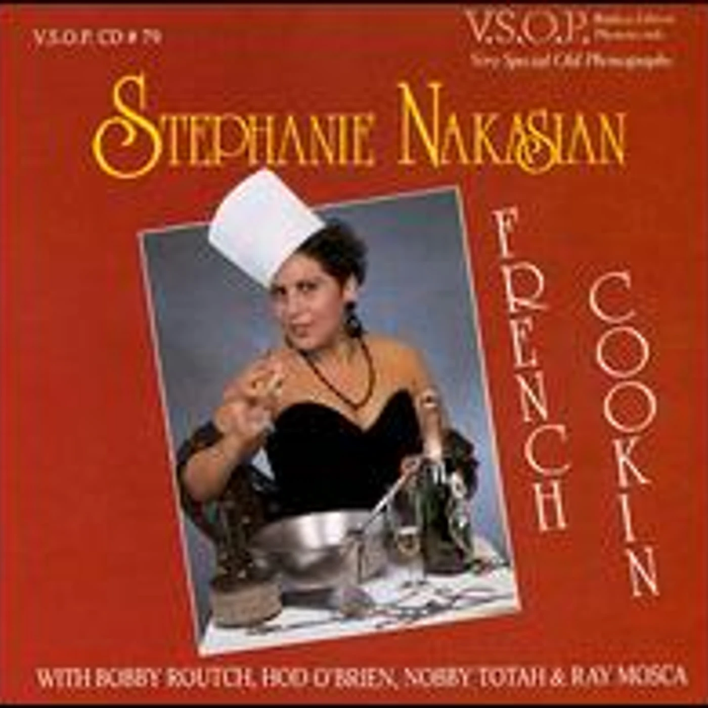 Stephanie Nakasian FRENCH COOKIN CD