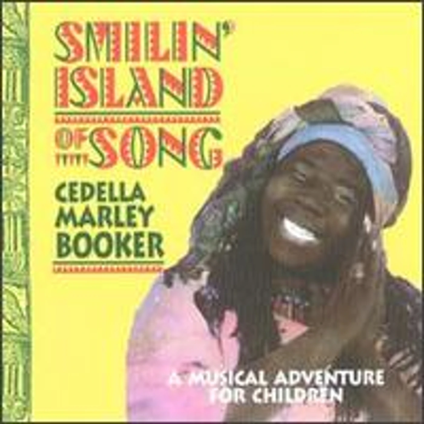 Cedella Marley-Booker SMILIN ISLAND OF SONG CD