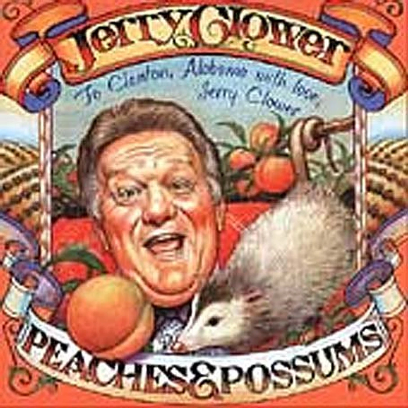 Jerry Clower PEACHES & POSSUMS CD