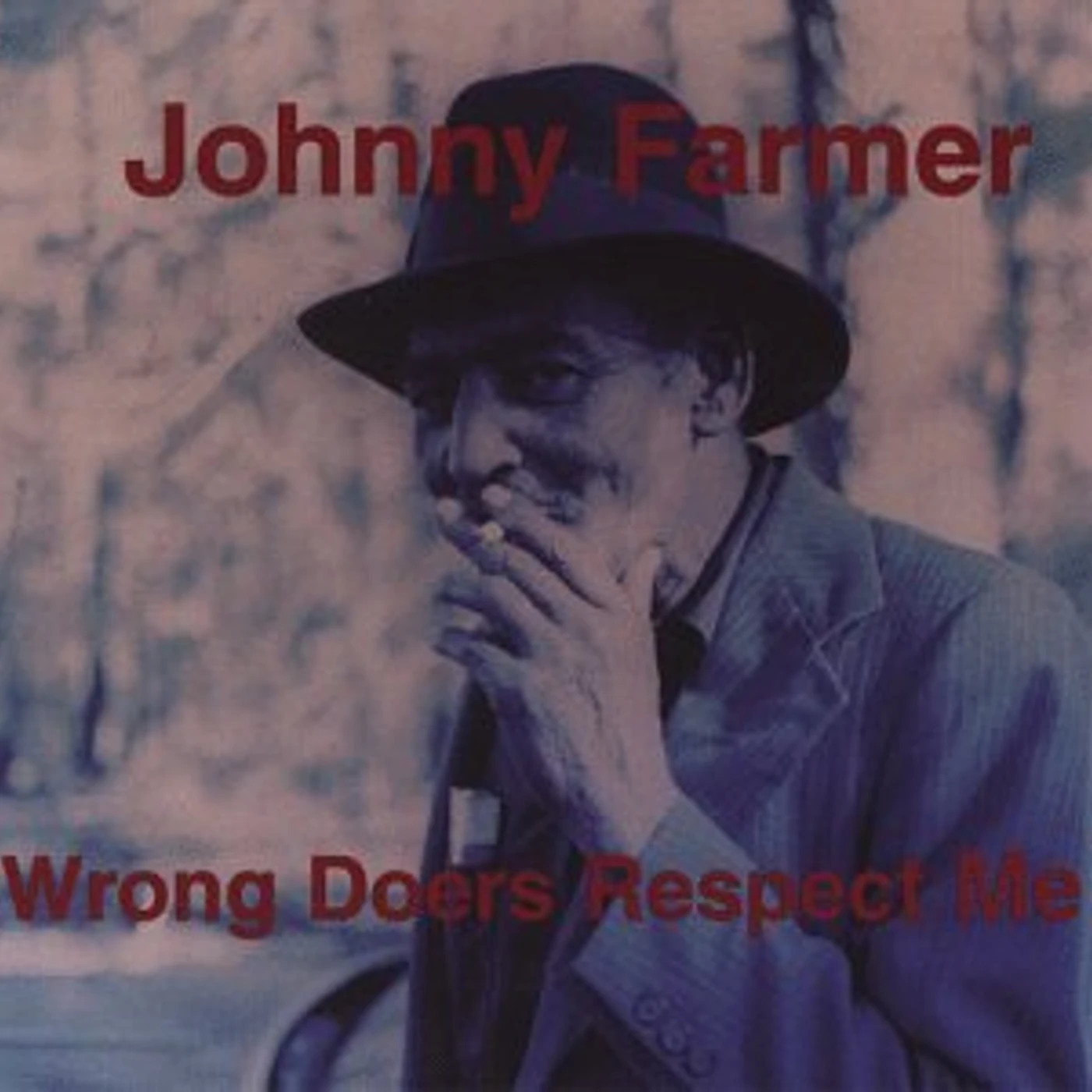 Johnny Farmer WRONG DOERS RESPECT ME CD