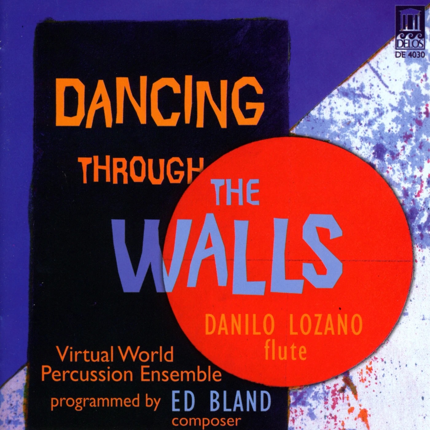 Danilo Lozano DANCING THROUGH THE WALLS CD