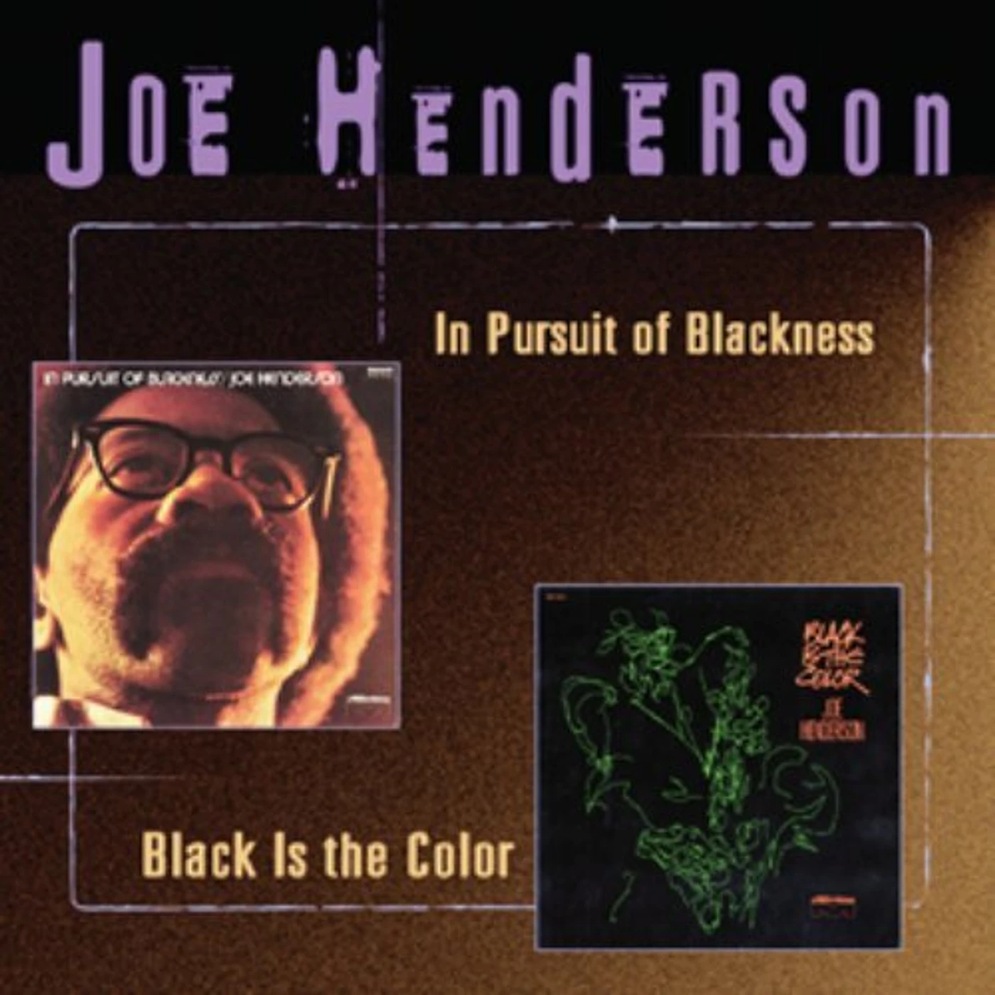 Joe Henderson IN PURSUIT OF BLACKNESS CD