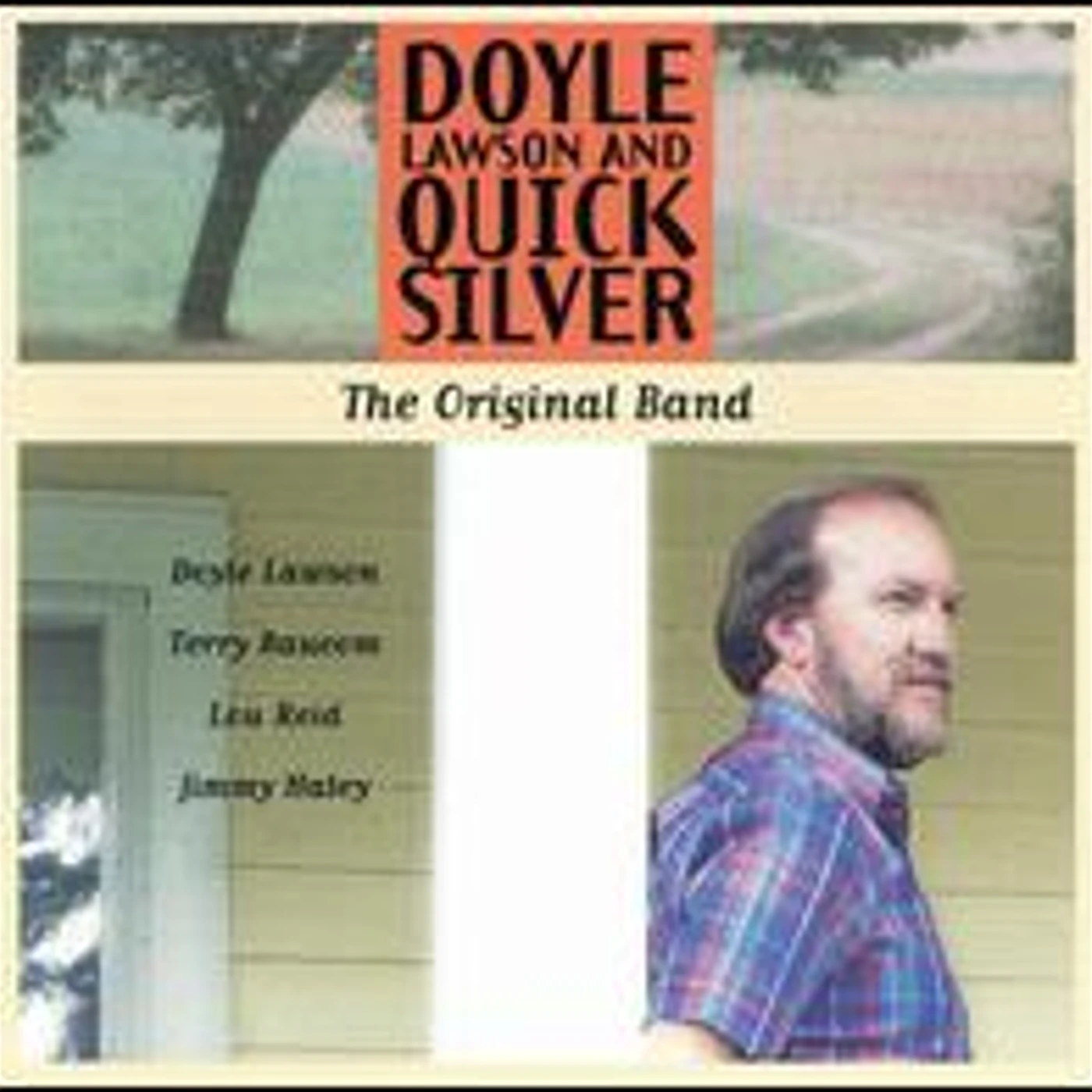 Doyle Lawson & Quicksilver ORIGINAL BAND CD