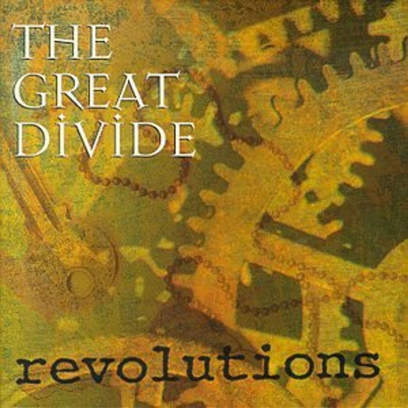 The Great Divide REVOLUTIONS CD