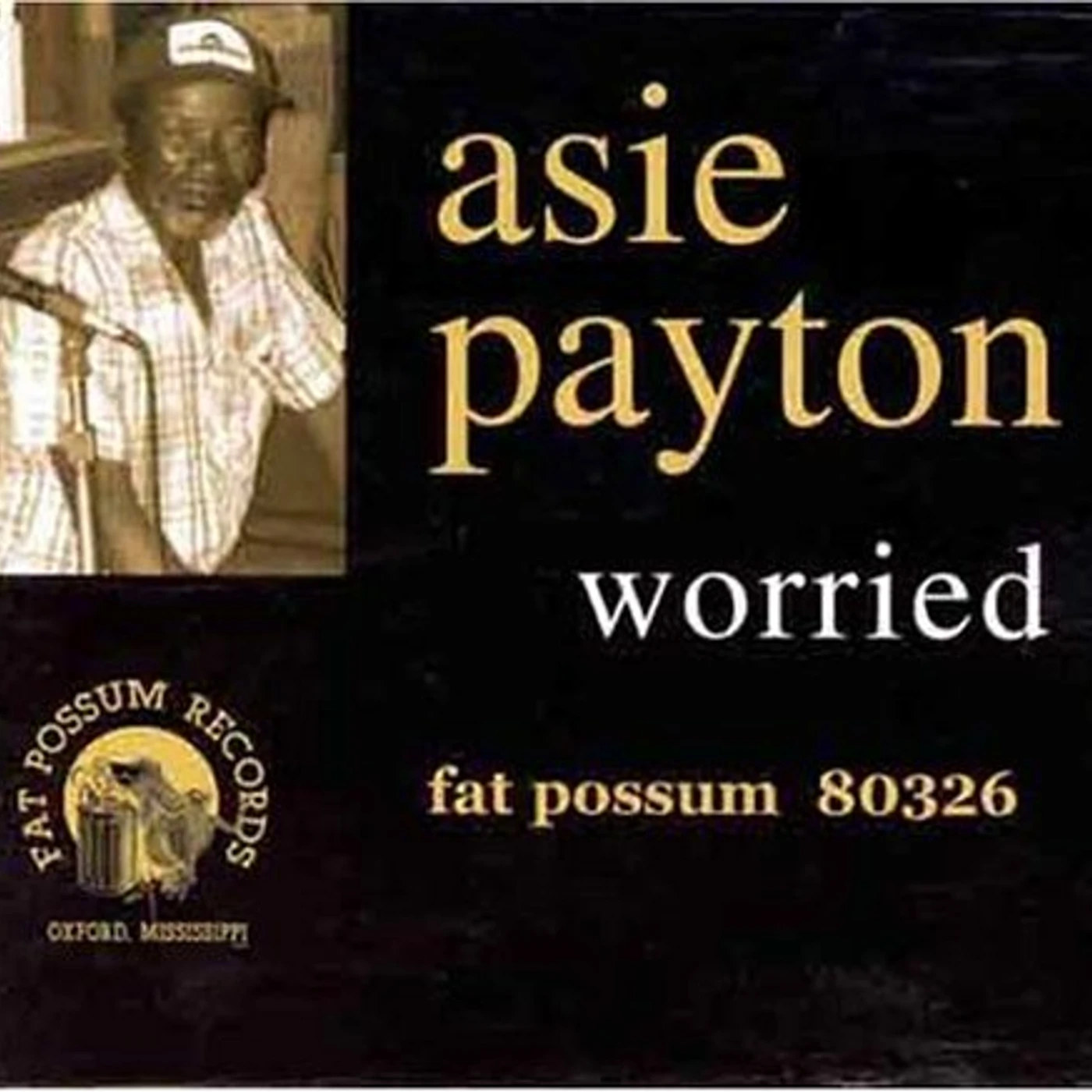 Asie Payton WORRIED CD