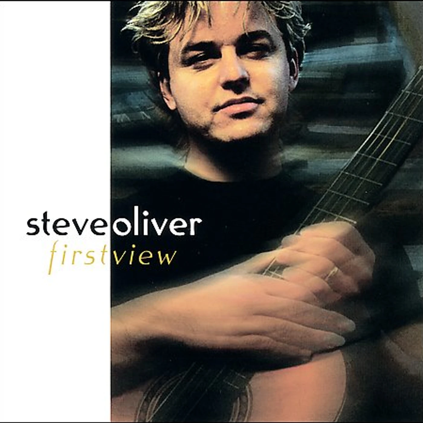 Steve Oliver FIRST VIEW CD