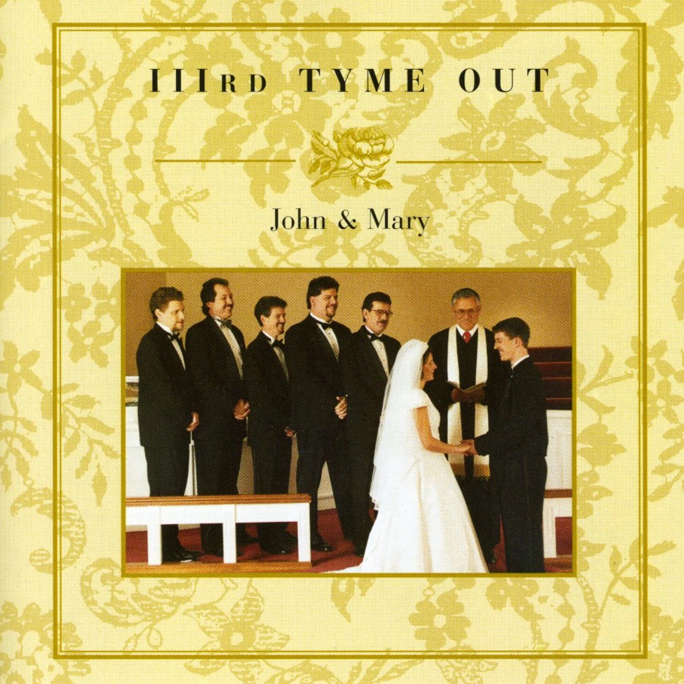 Third Tyme Out JOHN & MARY CD
