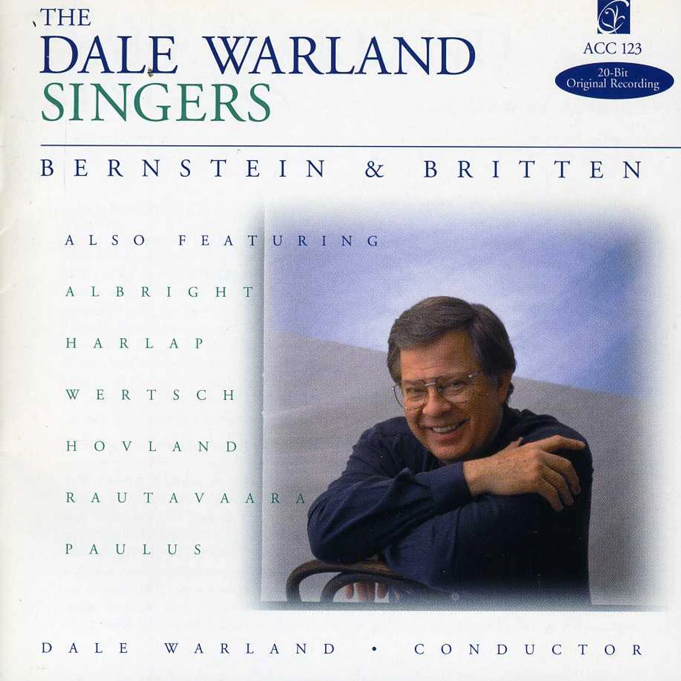 Dale Warland BERNSTEIN & BRITTEN CD
