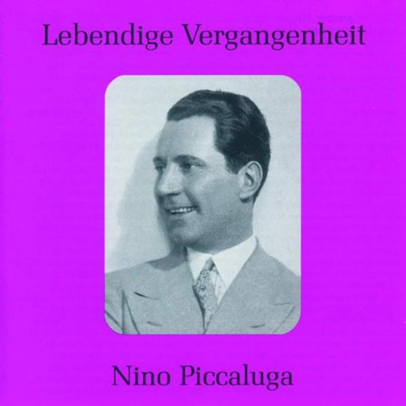 Nino Piccaluga LEGENDARY VOICES (1890-1973) CD
