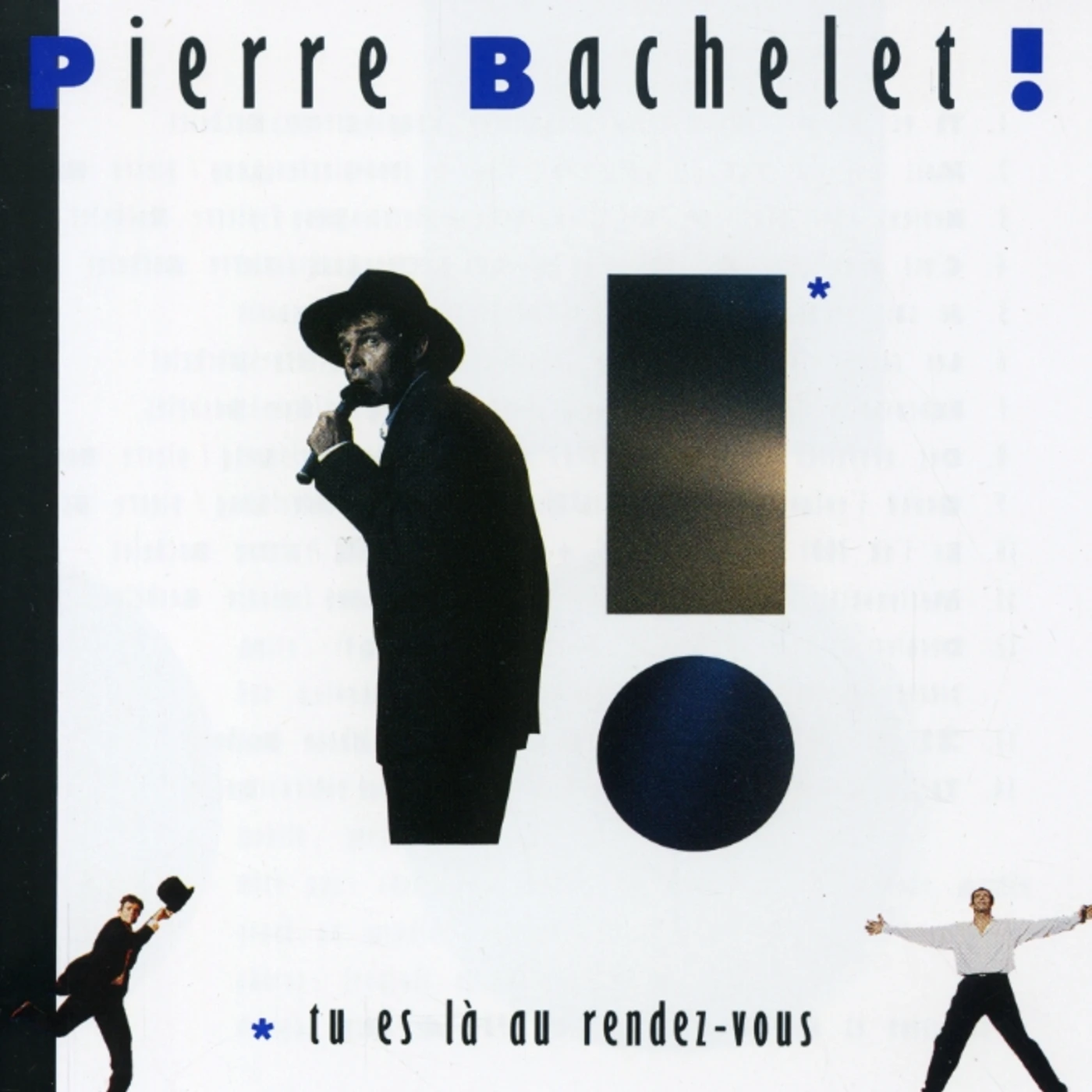 Pierre Bachelet TU ES LA AU RENDEZ-VOUS CD
