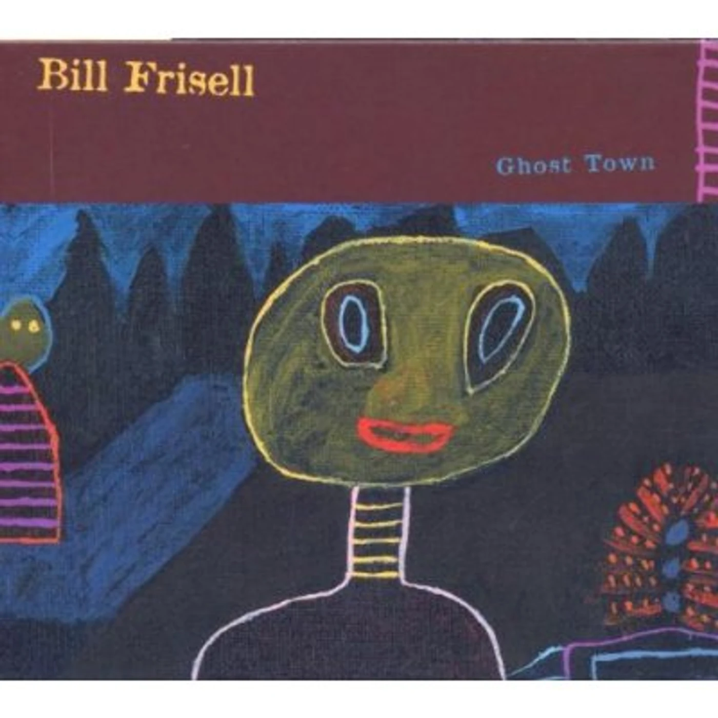Bill Frisell GHOST TOWN CD