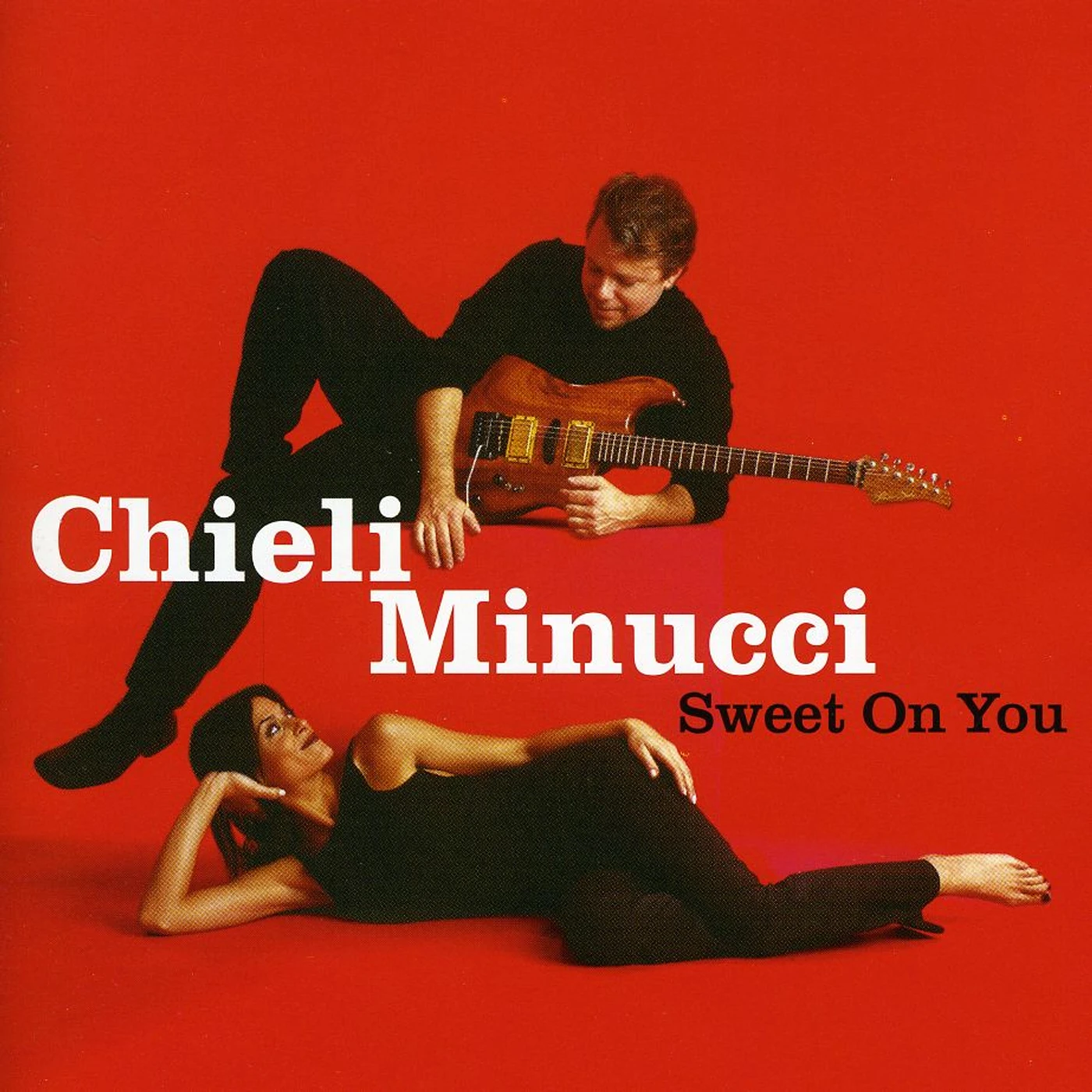 Chieli Minucci SWEET ON YOU CD