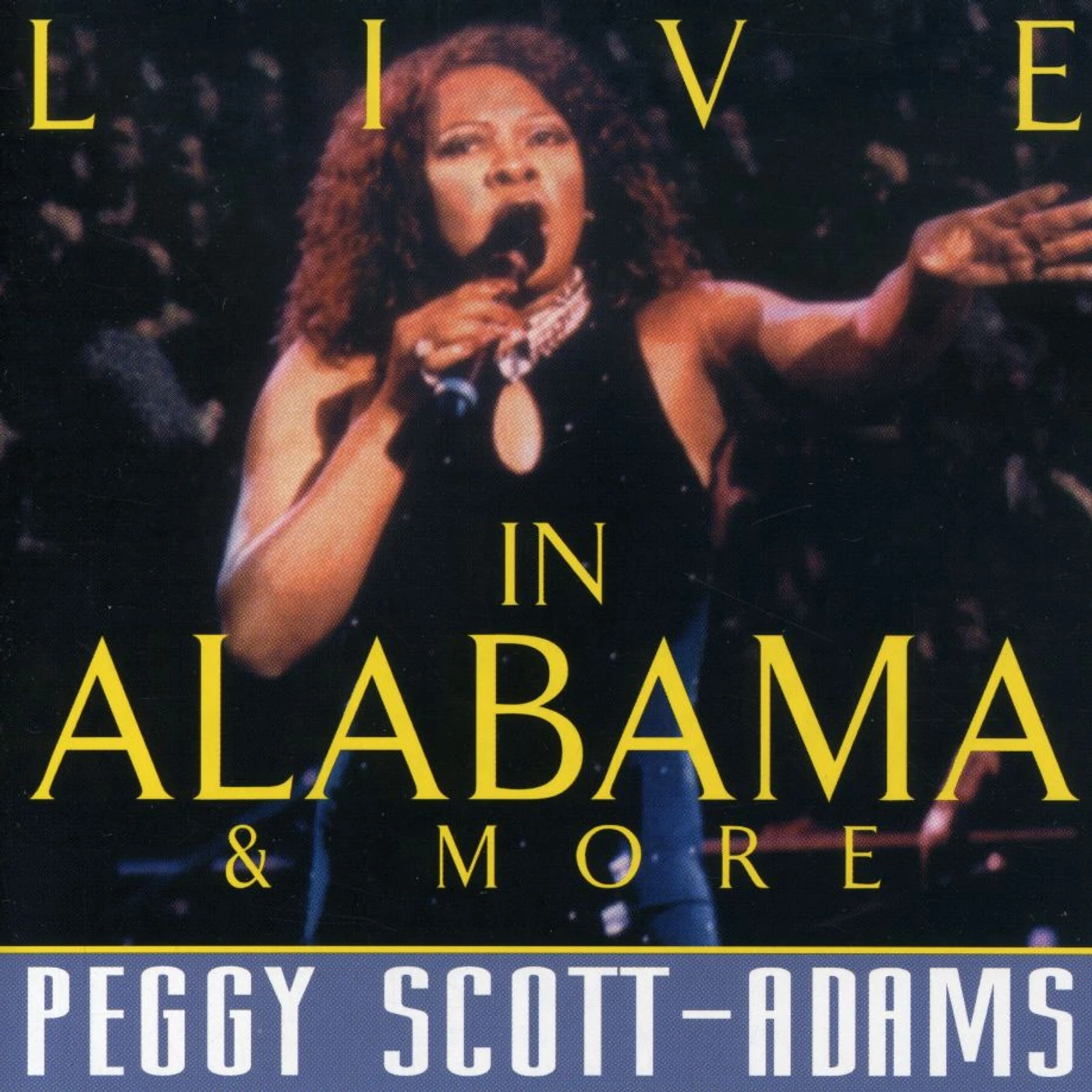 Peggy Scott-Adams LIVE IN ALABAMA & MORE CD