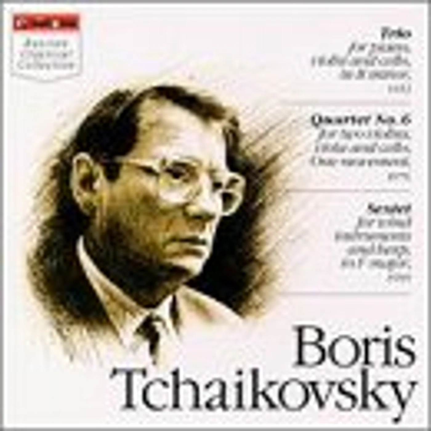CHAMBER MUSIC OF BORIS Pyotr Ilyich Tchaikovsky   CD