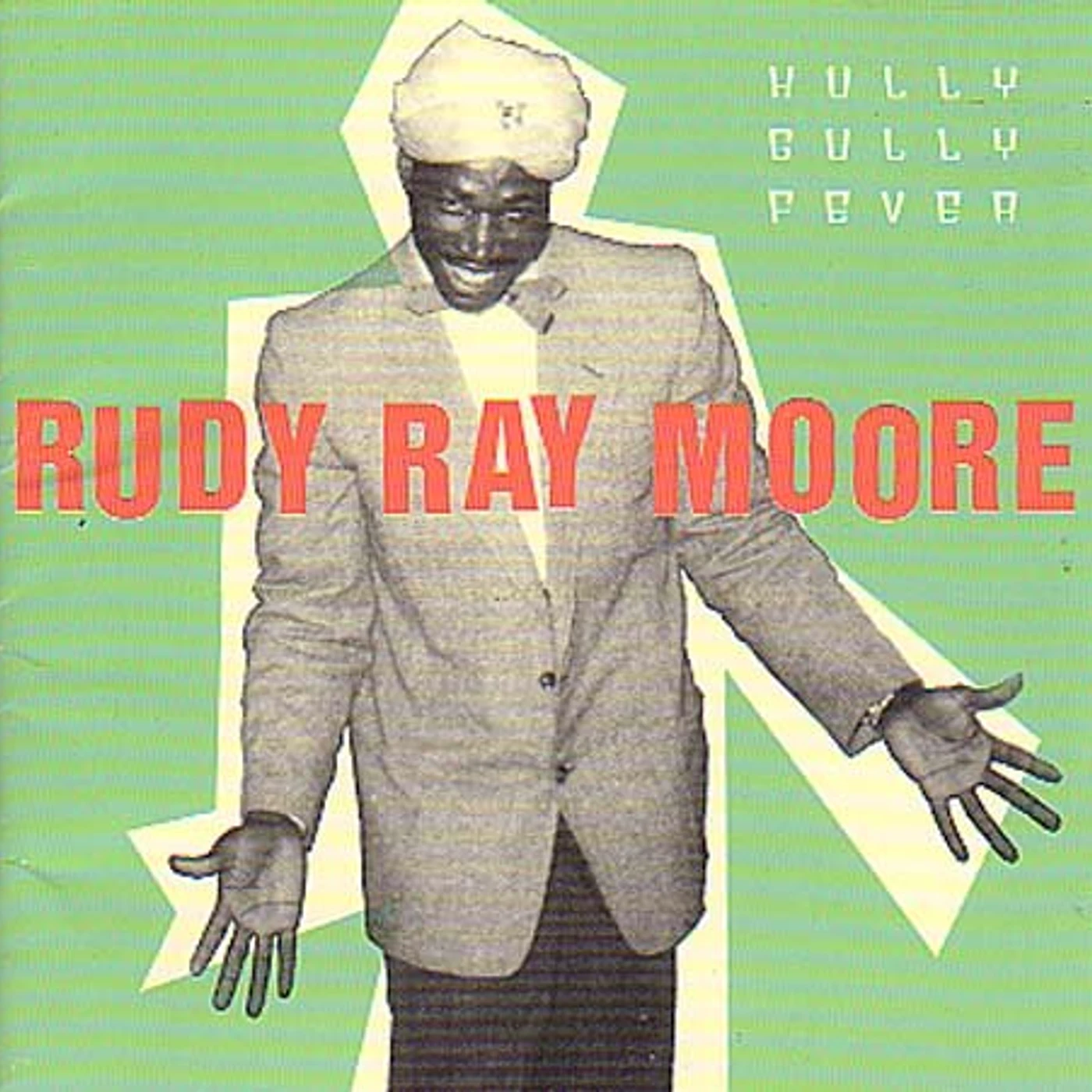 Rudy Ray Moore HULLY GULLY FEVER: R&B YEARS Vinyl Record