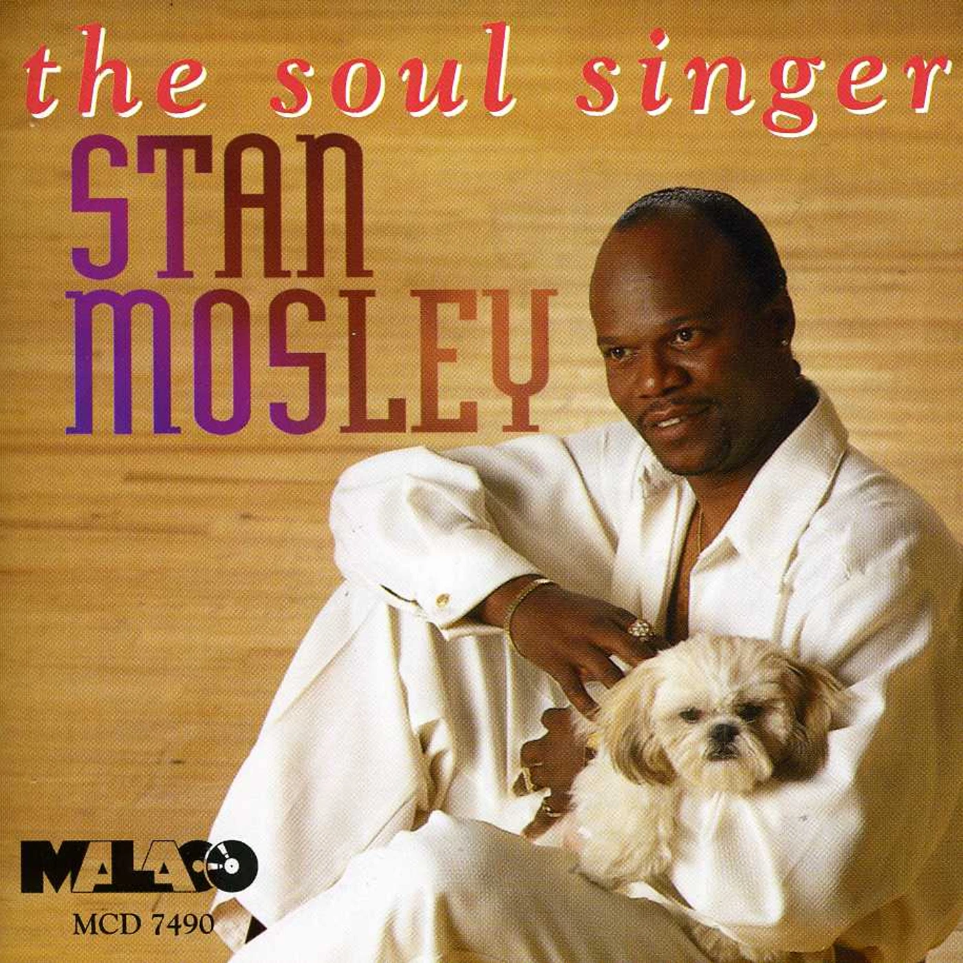 Stan Mosley SOUL SINGER CD