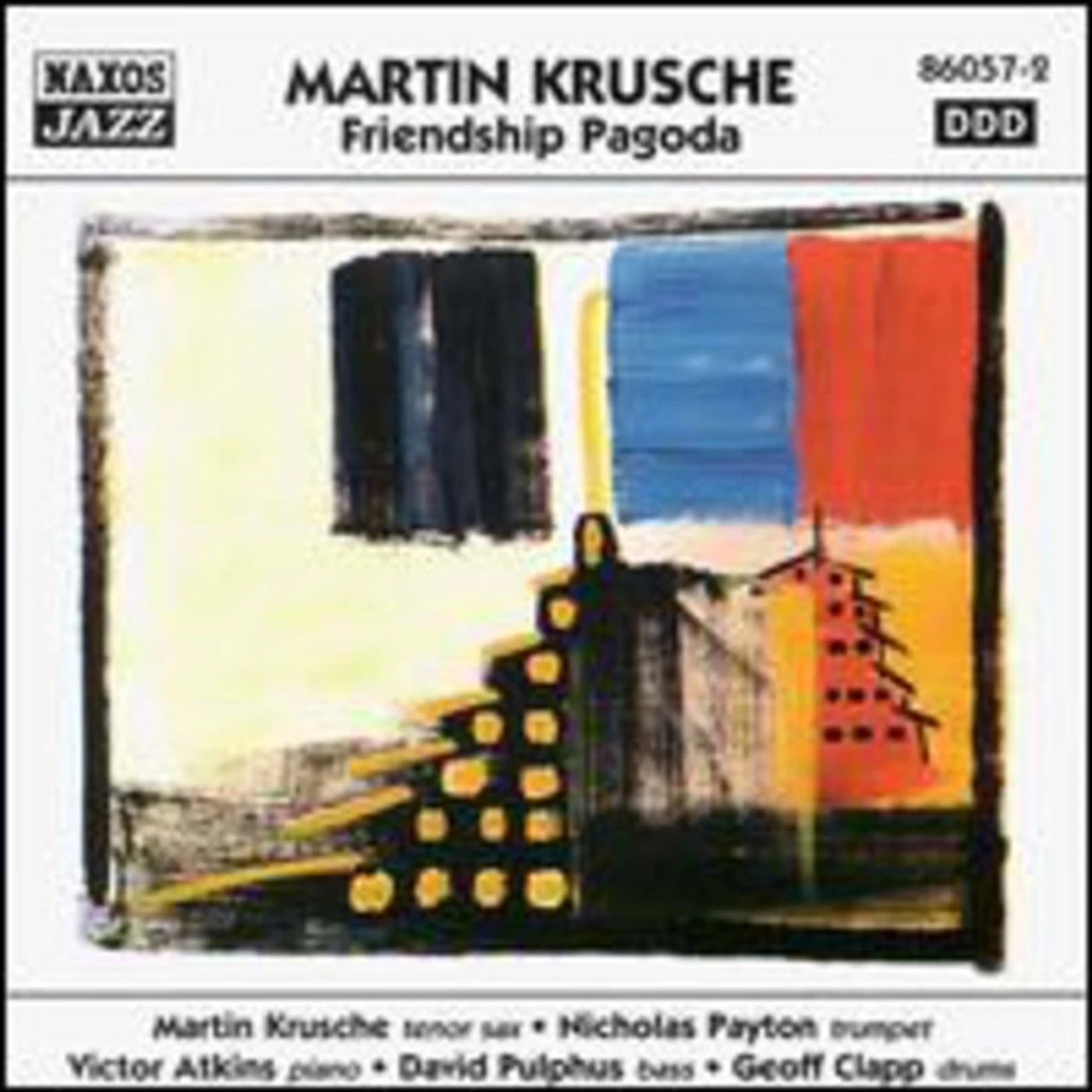 Martin Krusche FRIENDSHIP PAGODA CD