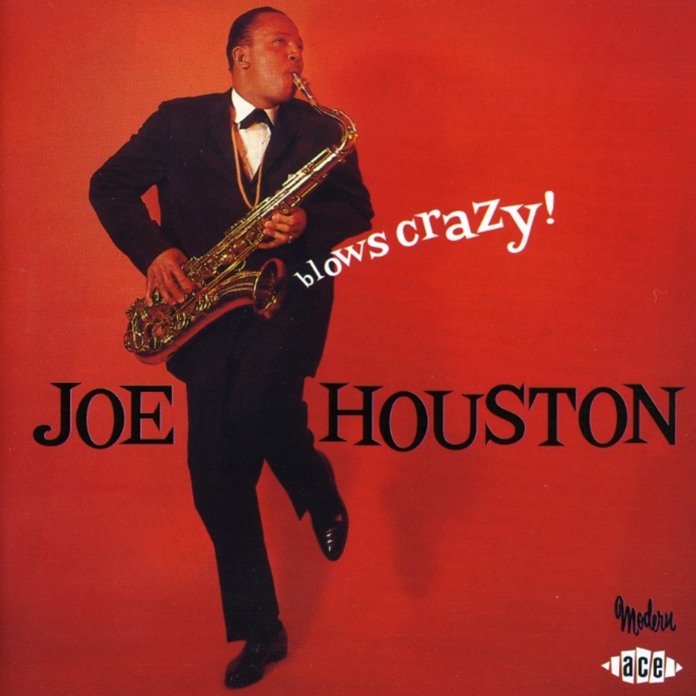 Joe Houston BLOWS CRAZY CD