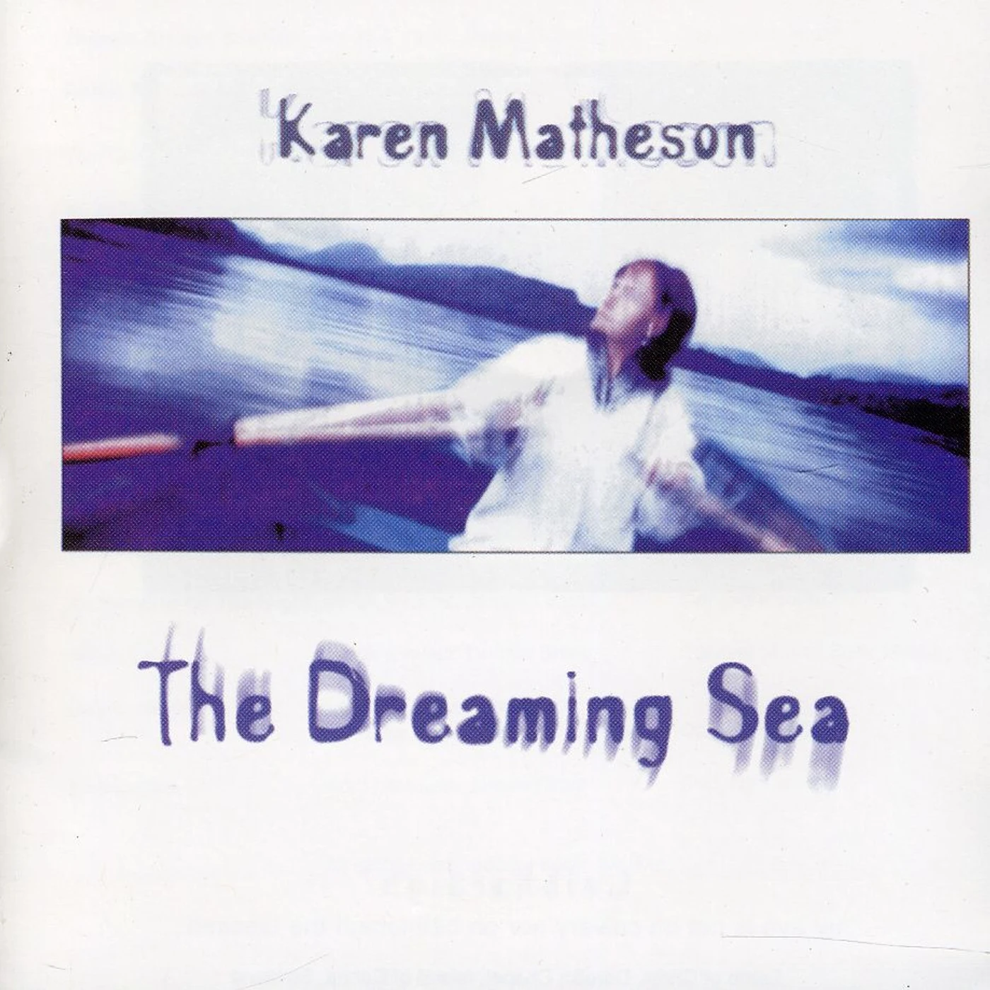 Karen Matheson DREAMING SEA CD
