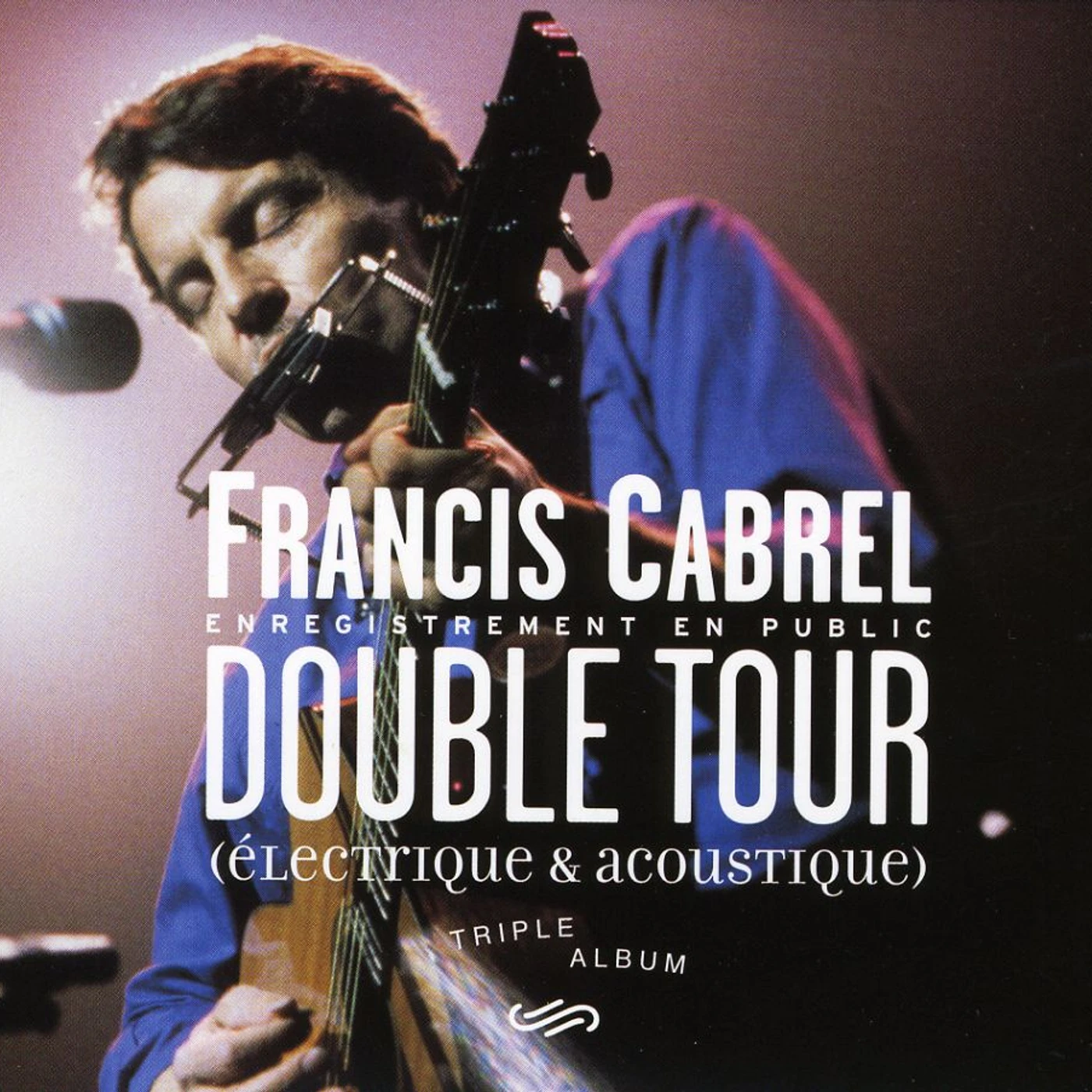 Francis Cabrel DOUBLE TOUR CD