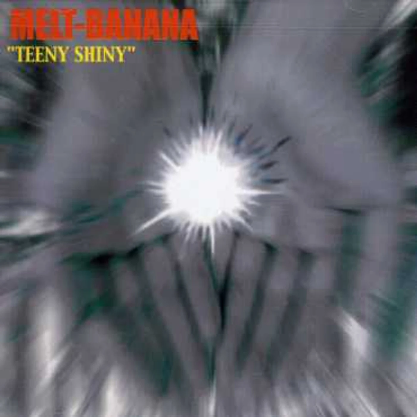 Melt-Banana TEEN SHINY CD
