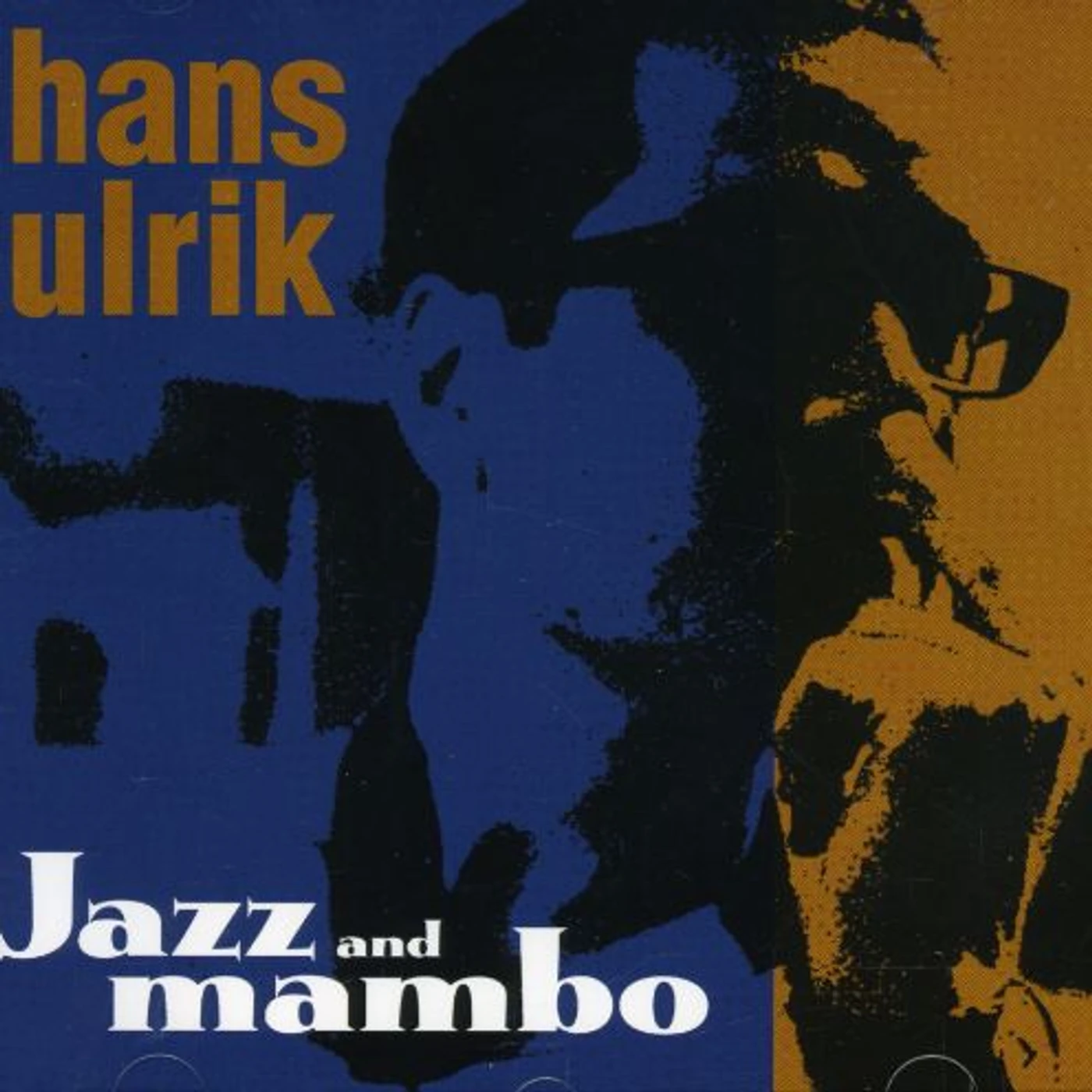 Hans Ulrik JAZZ & MAMBO CD