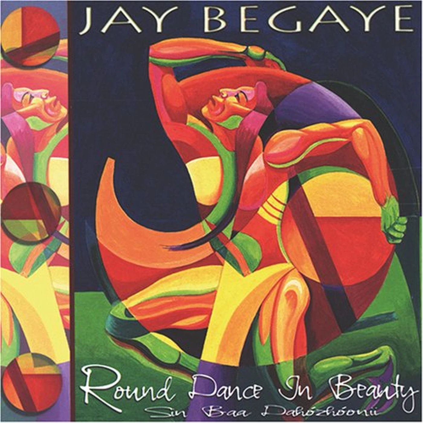 Jay Begaye ROUND DANCE IN BEAUTY CD